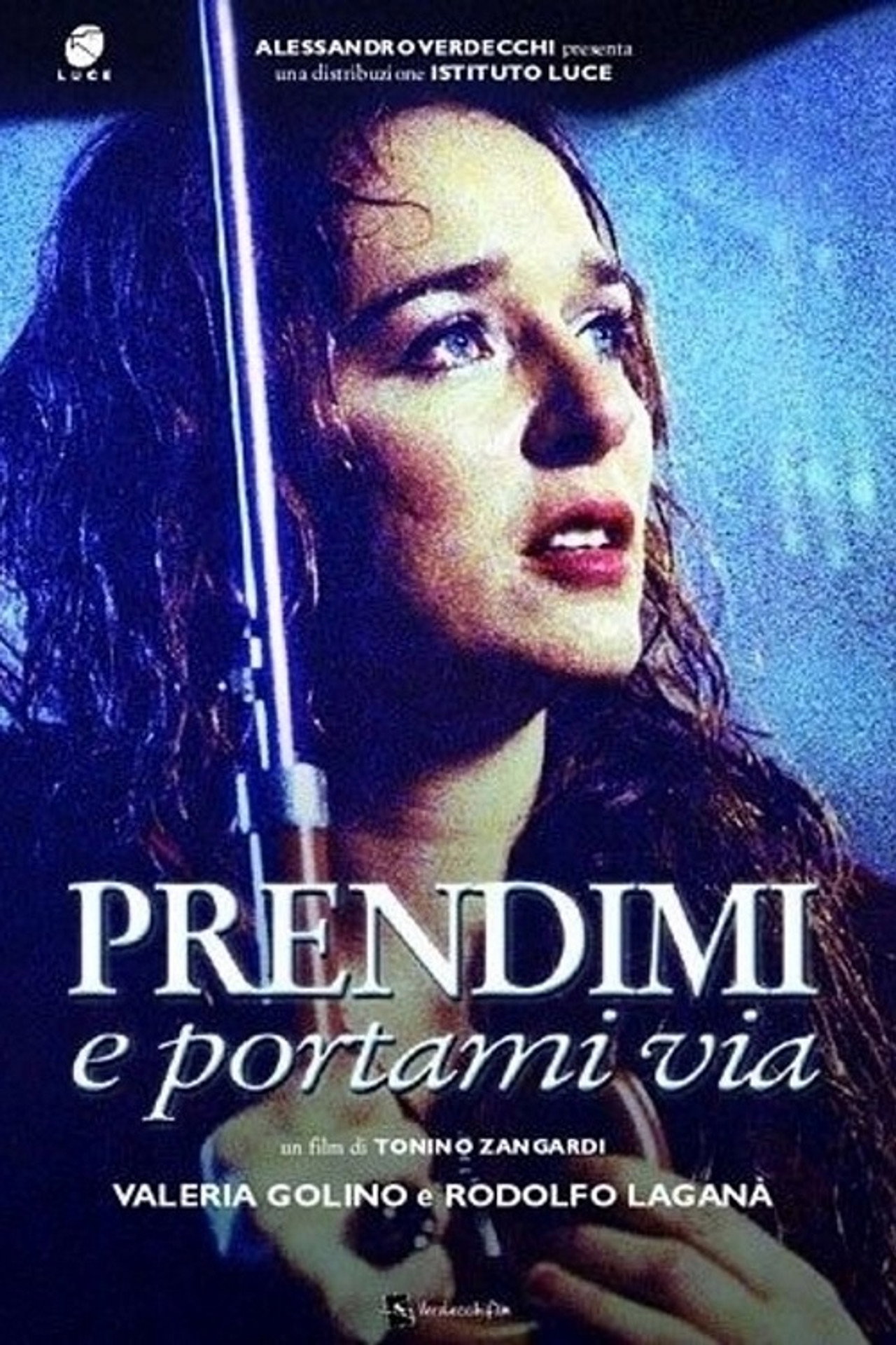 Prendimi e portami via filmaffisch