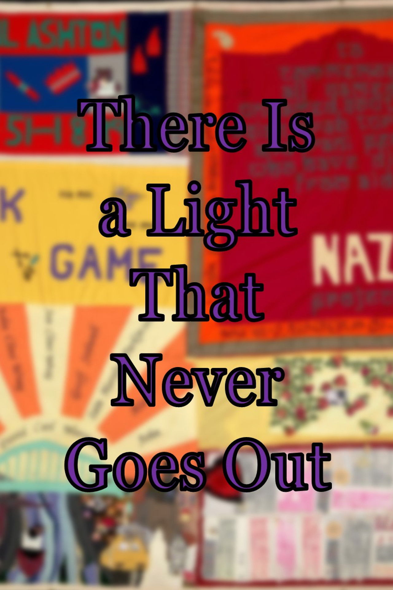 There Is a Light That Never Goes Out Backdrop