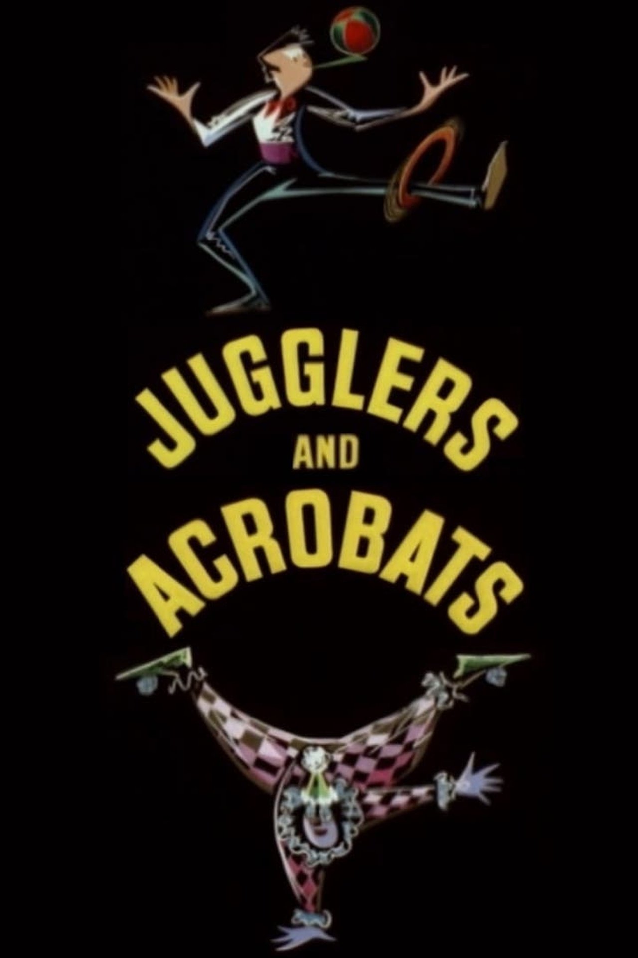 Jugglers and Acrobats Jugglers and Acrobats