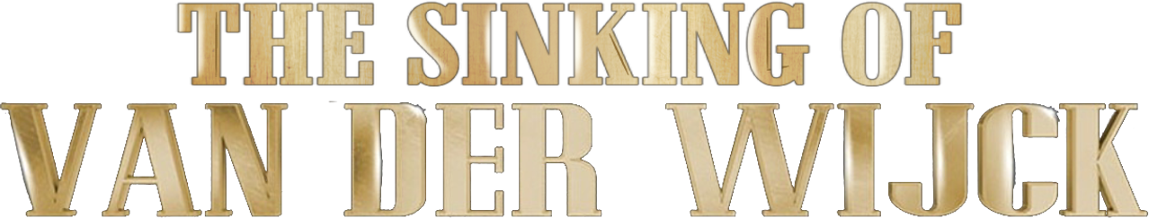 The Sinking of Van Der Wijck