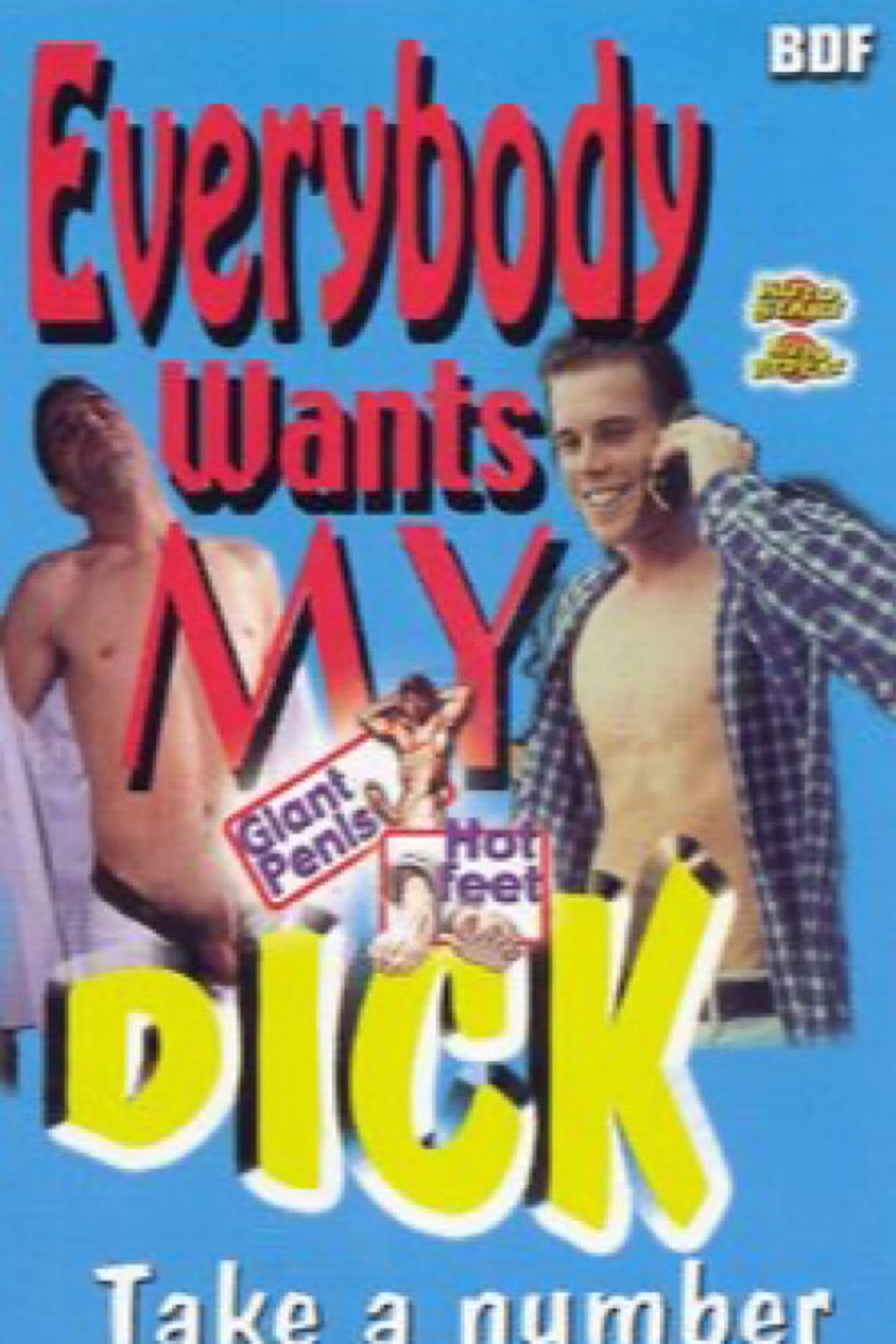 Everybody Wants My Dick: Take a Number filmaffisch
