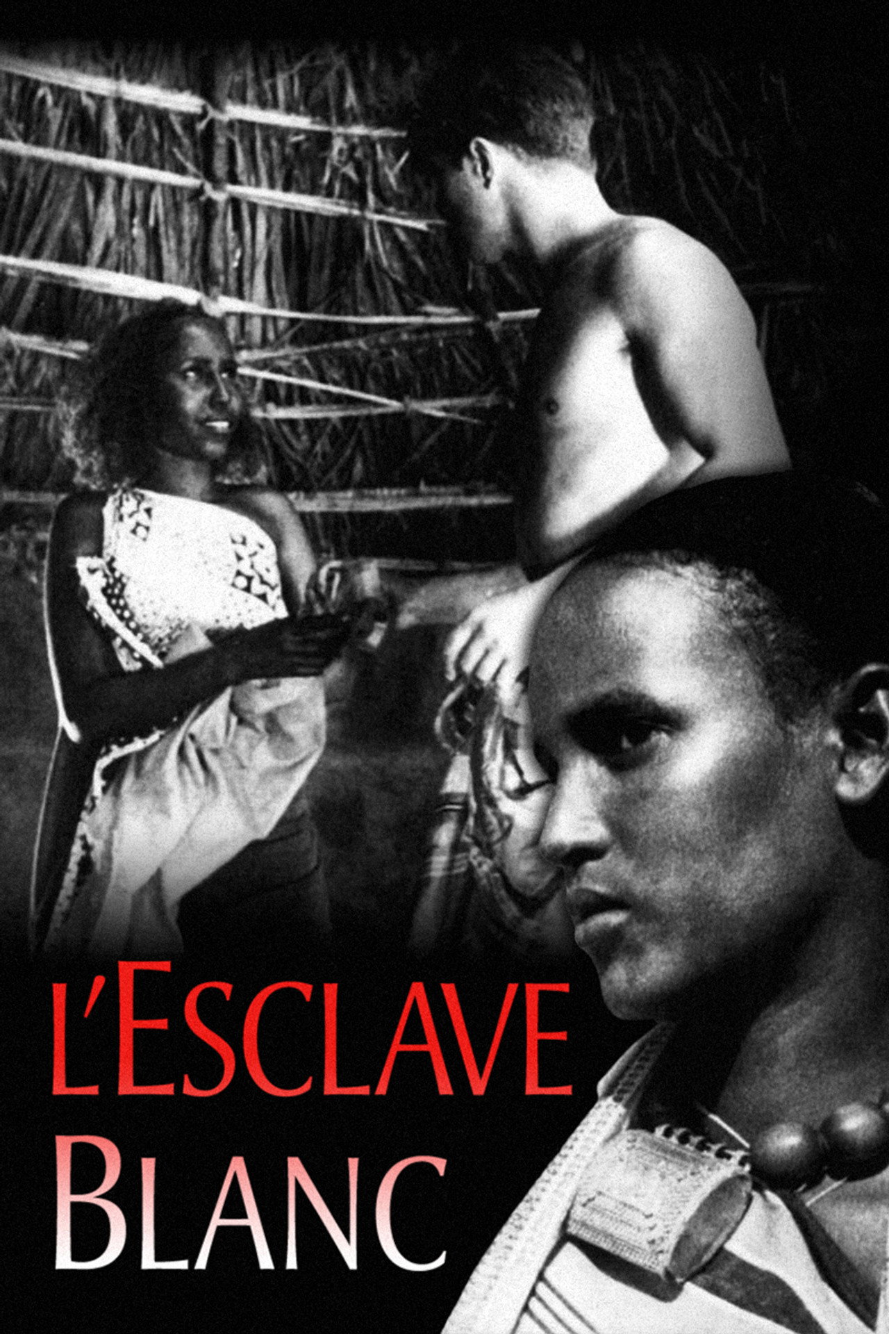 L'esclave blanc filmaffisch