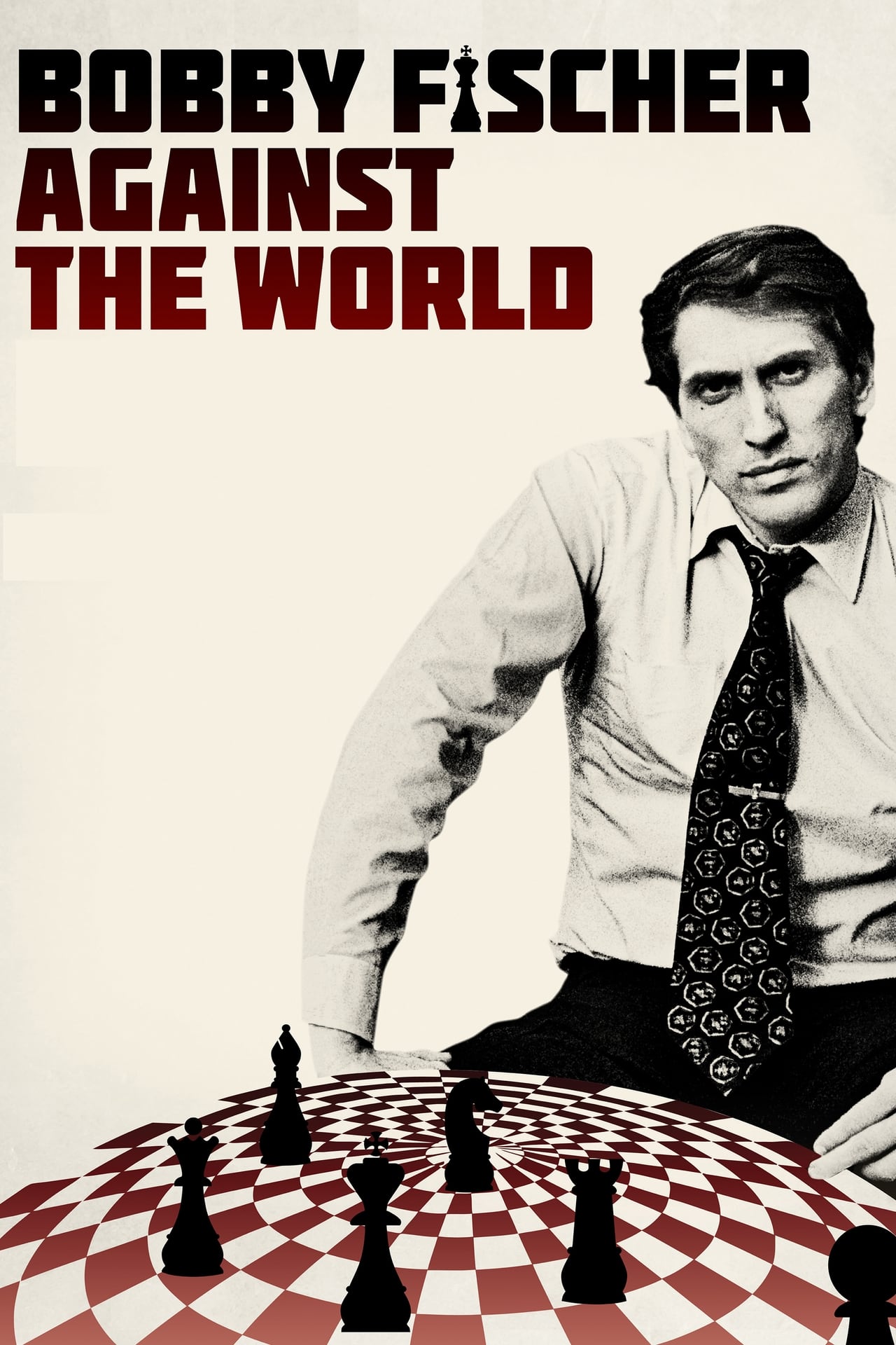 Bobby Fischer Against The World (2011)
