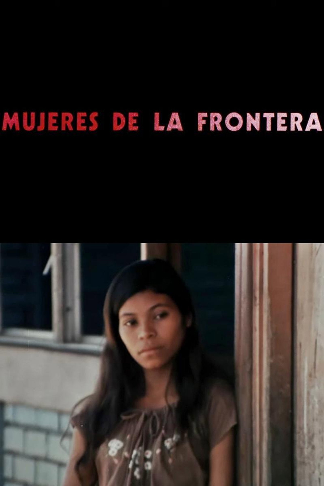 Mujeres de la frontera