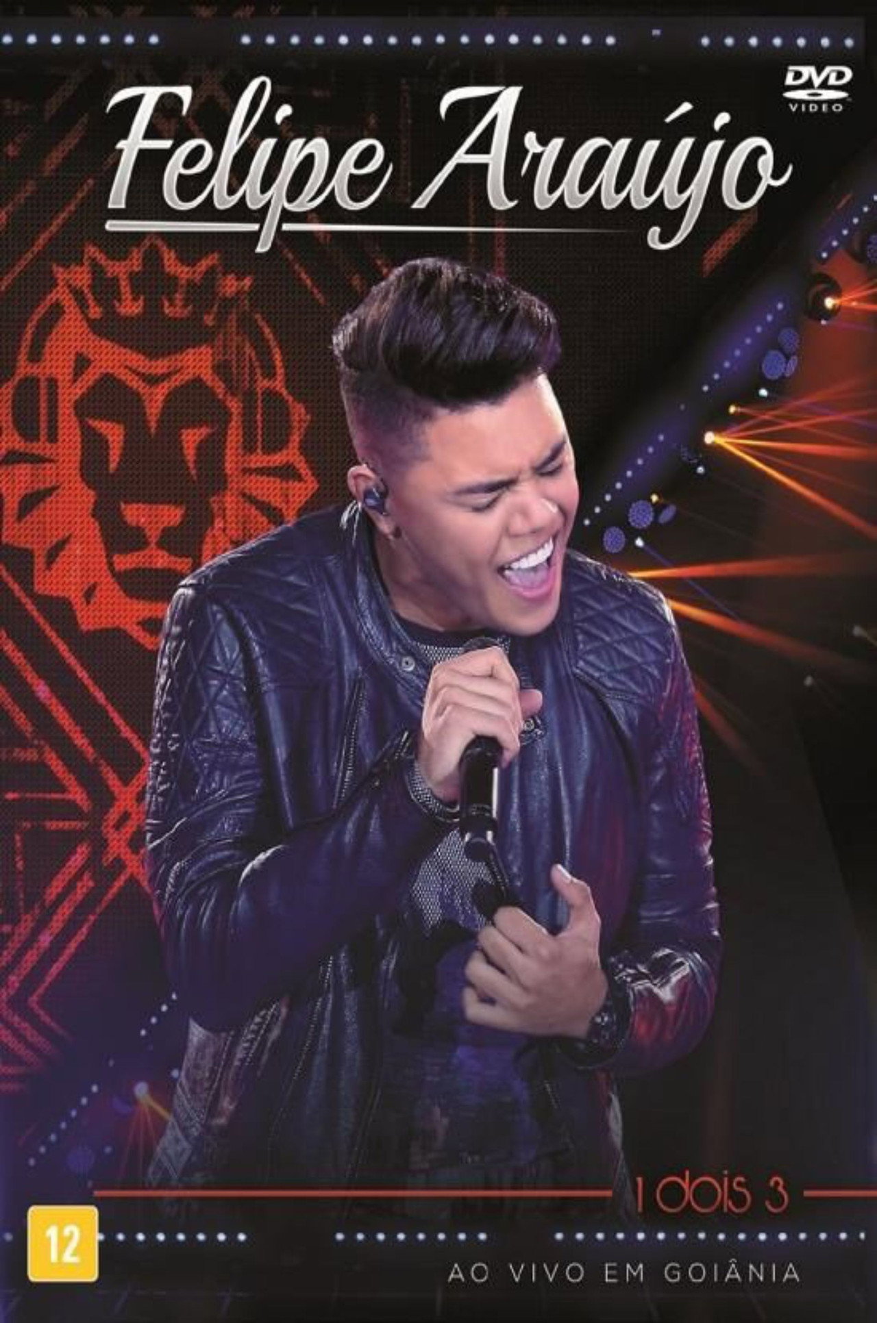 Felipe Araújo - 1 Dois 3 ao Vivo em Goiânia poster