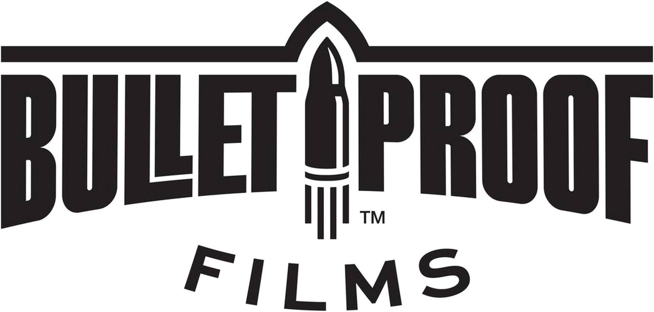 BULLET PROOF FILMS