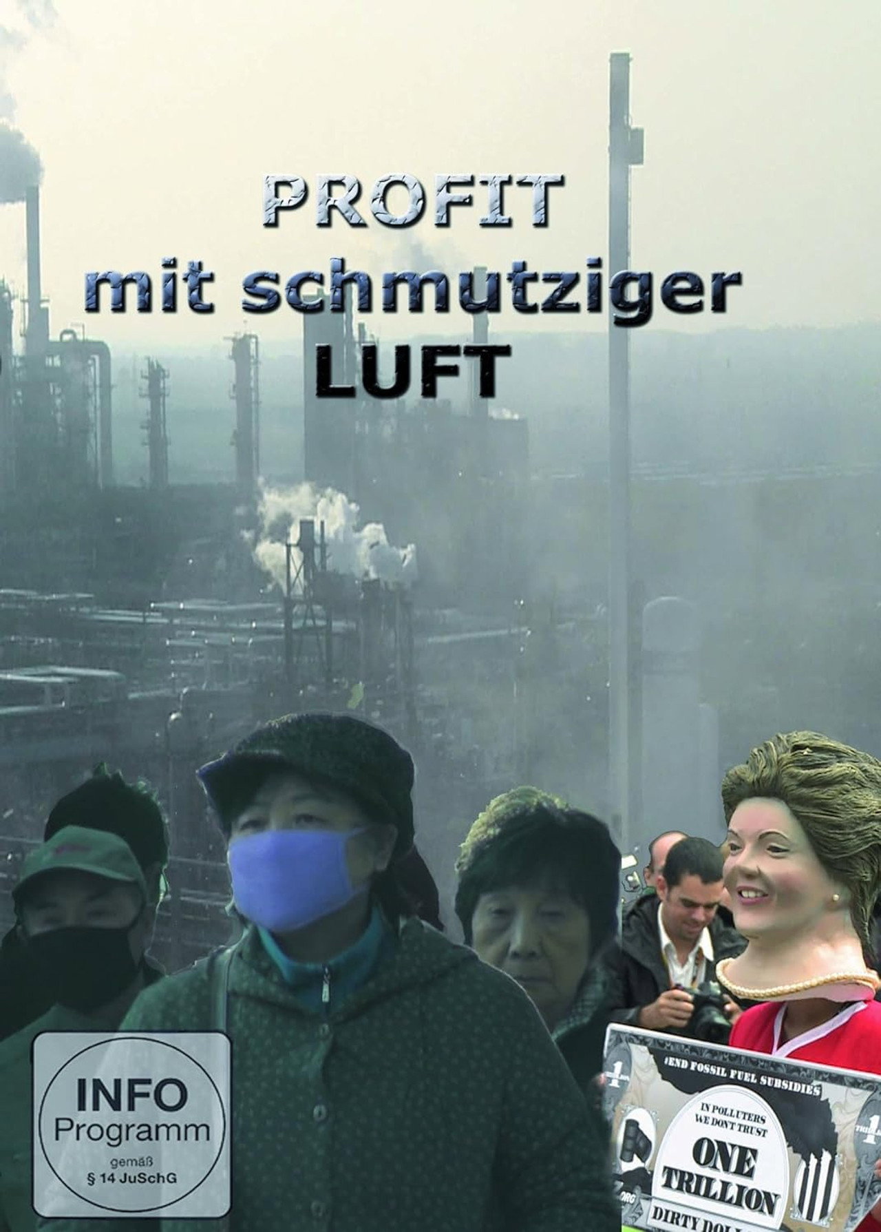 Profit mit schmutziger Luft filmaffisch
