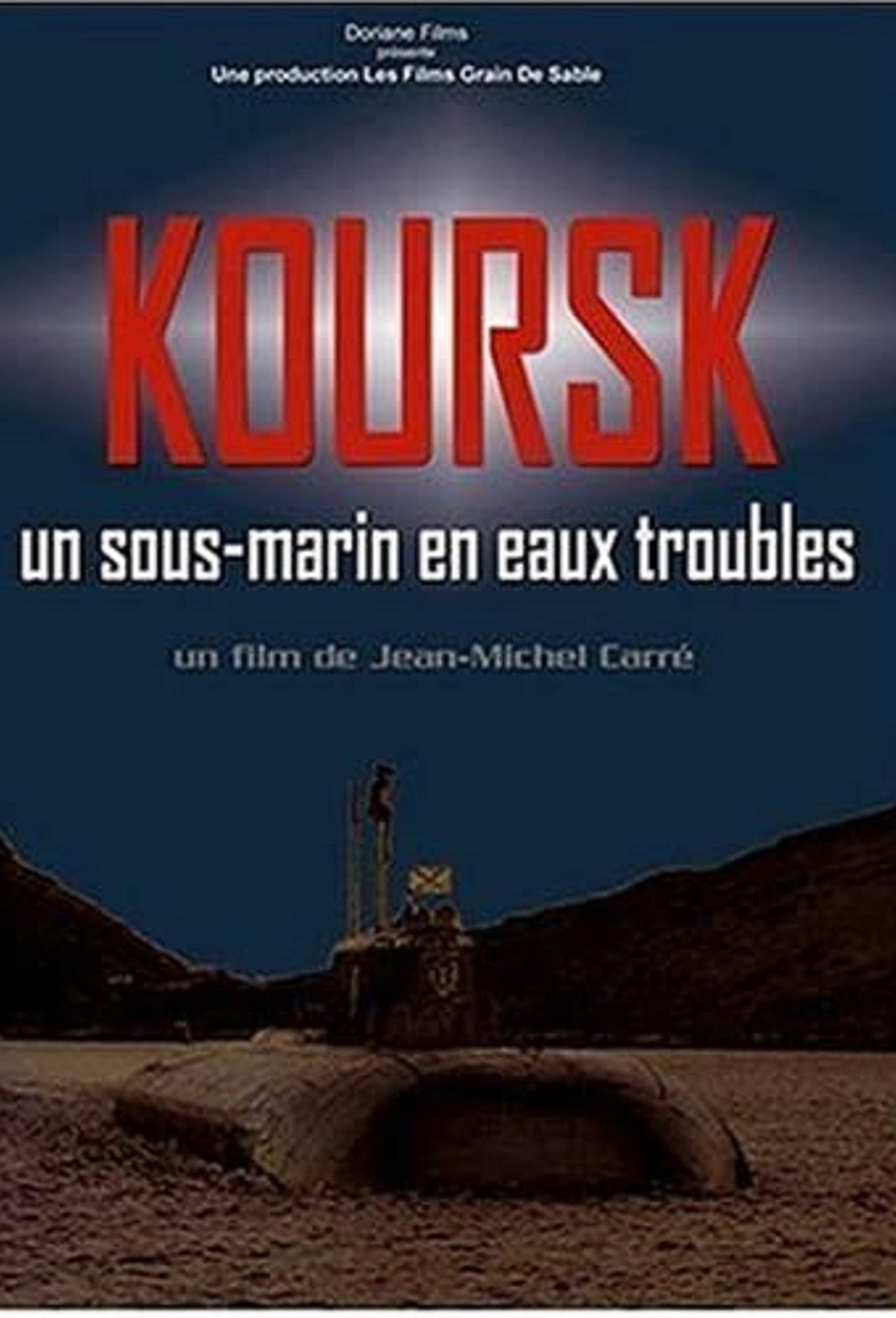 Koursk : Un sous-marin en eaux troubles poster