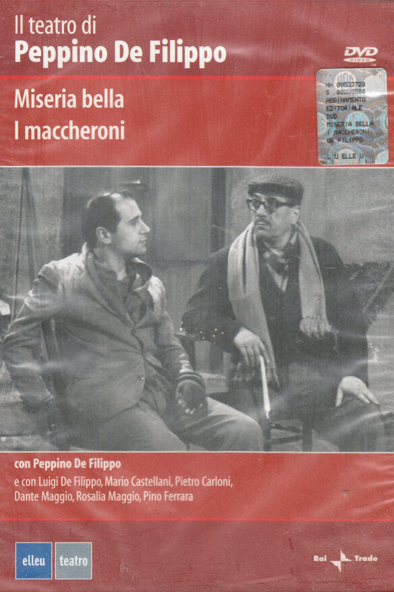 Miseria bella