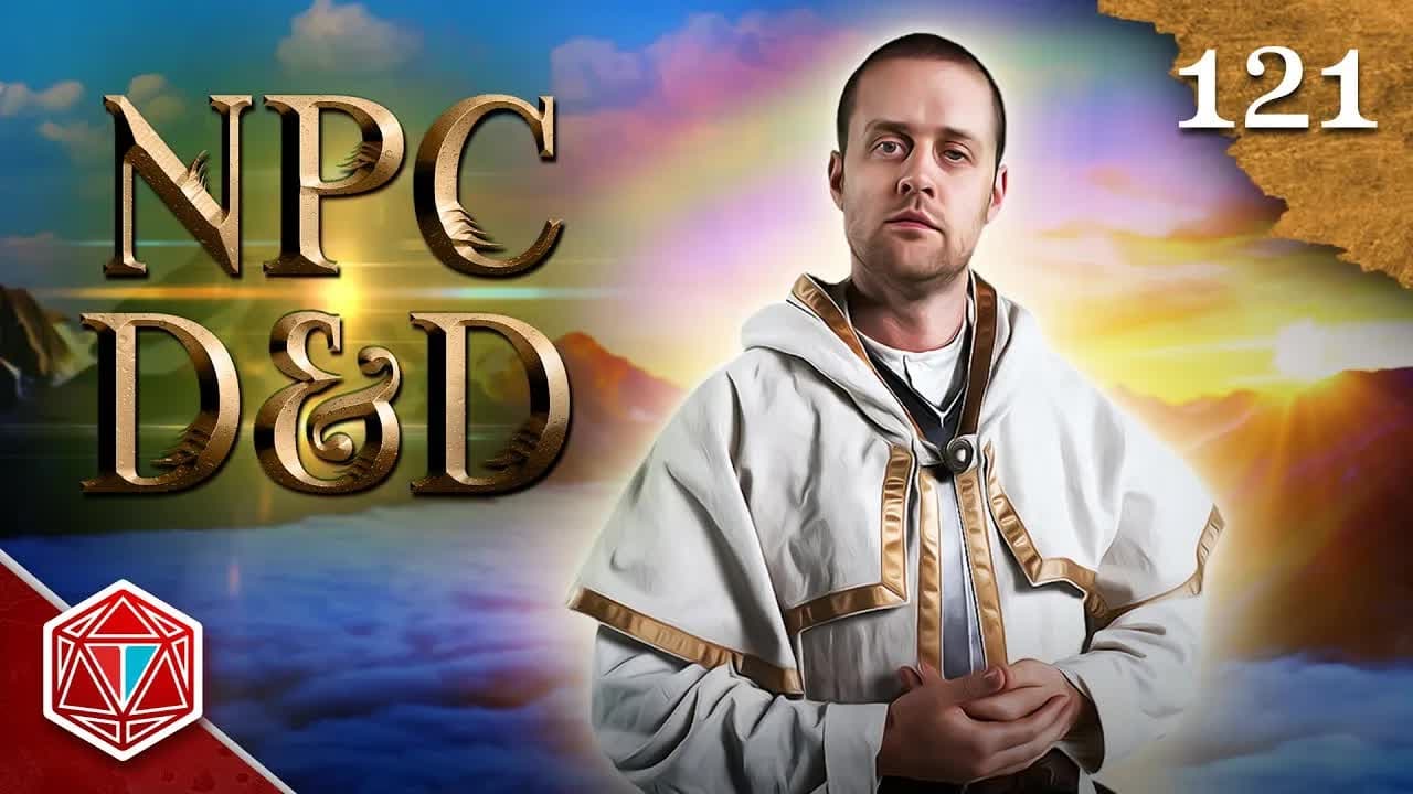 Epic NPC Man: Dungeons & Dragons - Season 3 Episode 121 : The Return of The Greg