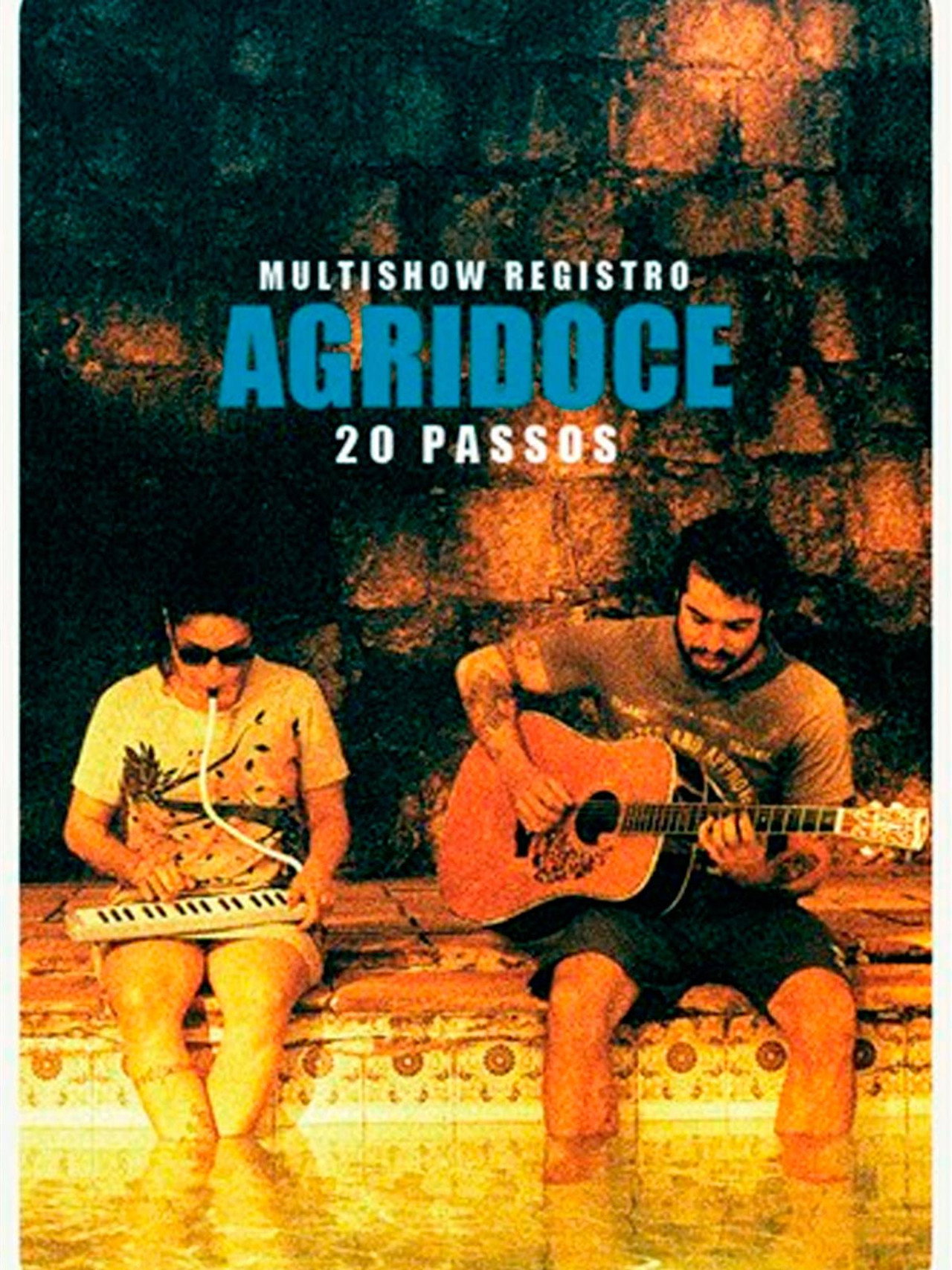 Multishow Registro: Agridoce – 20 Passos filmaffisch