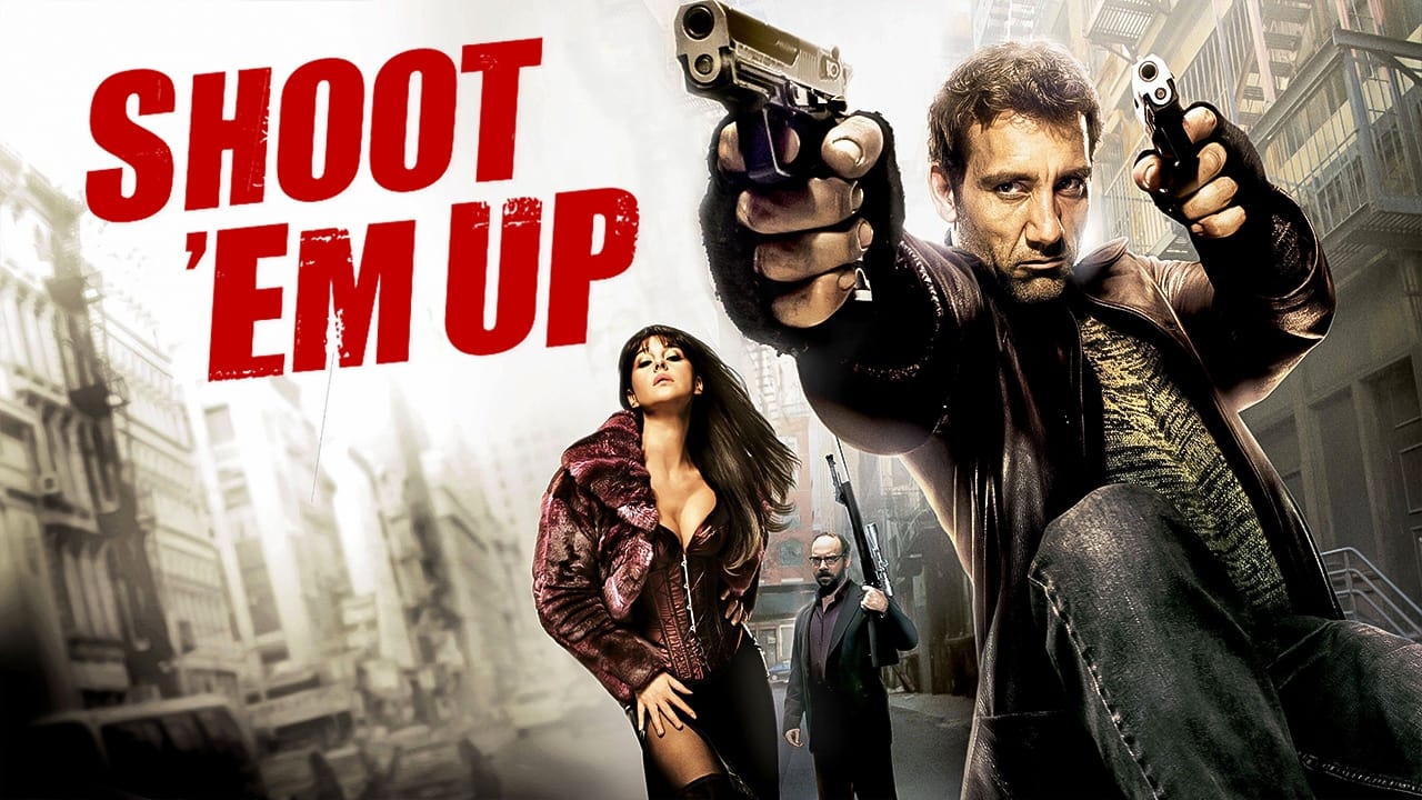 Shoot 'Em Up (2007)