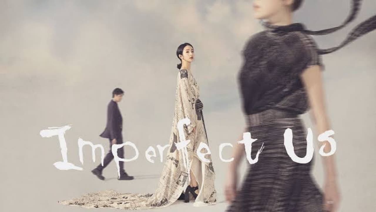 Imperfect Us - Season 1