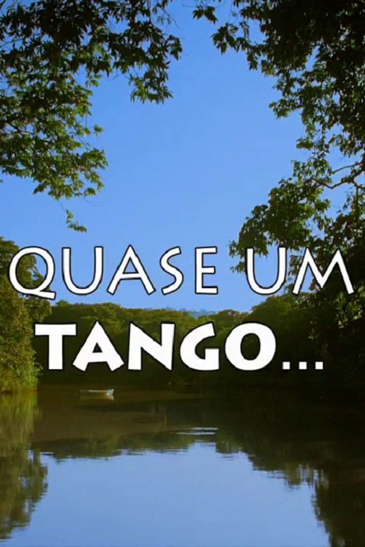 Quase Um Tango... Backdrop