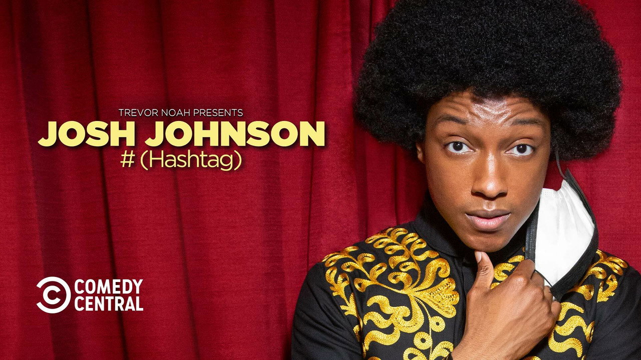 Josh Johnson: # (Hashtag) backdrop