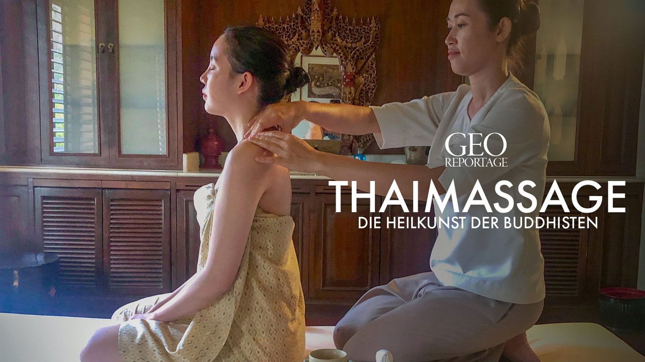 360° Géo — Le massage, une tradition thaïlandaise