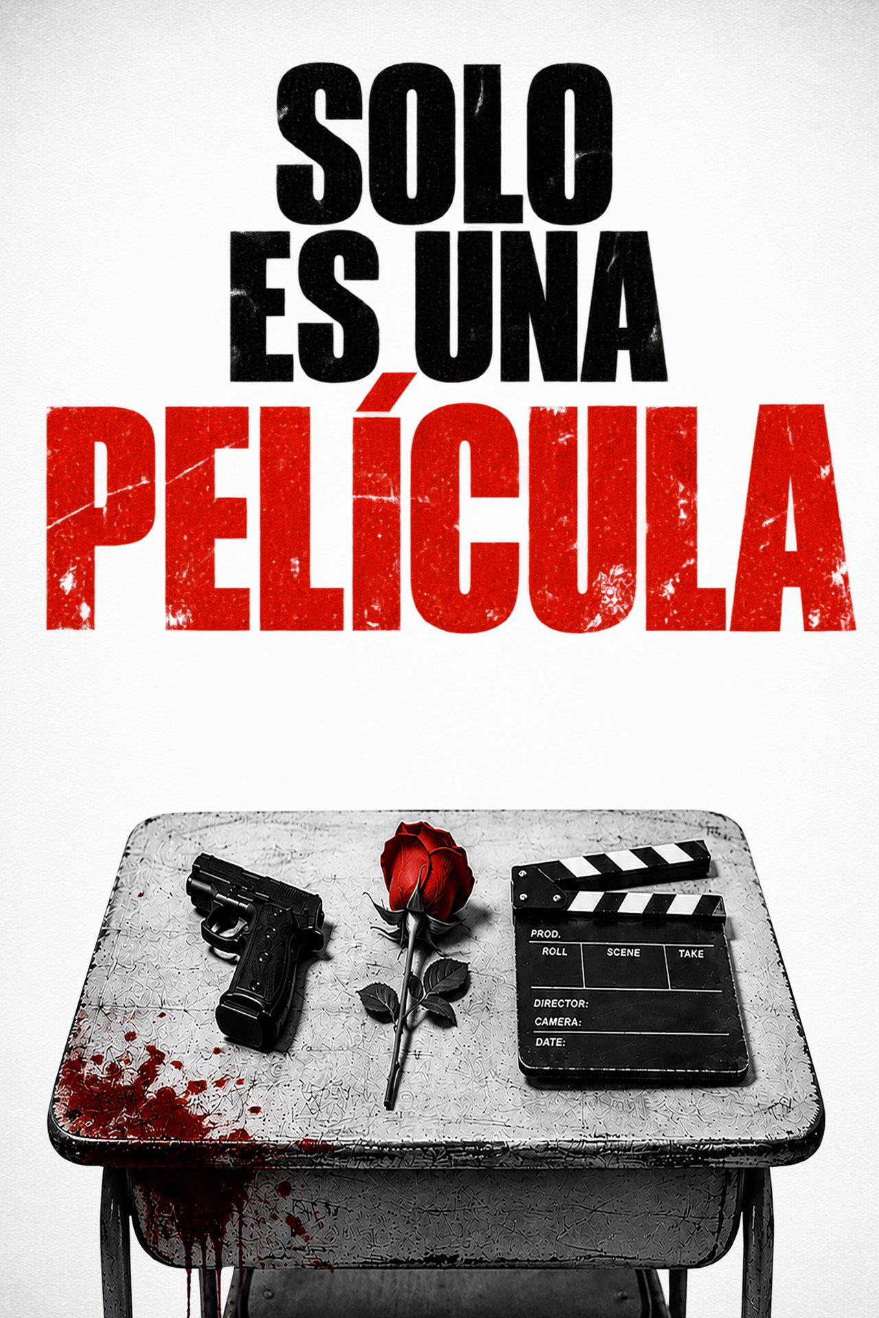Solo es una película (It's just a movie) poster