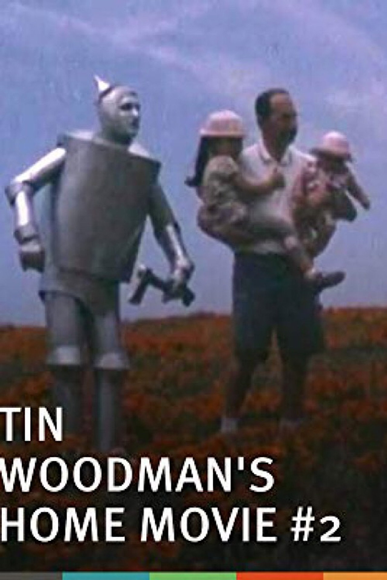 The Tin Woodman's Home Movie #2: California Poppy Reserve, Antelope Valley filmaffisch