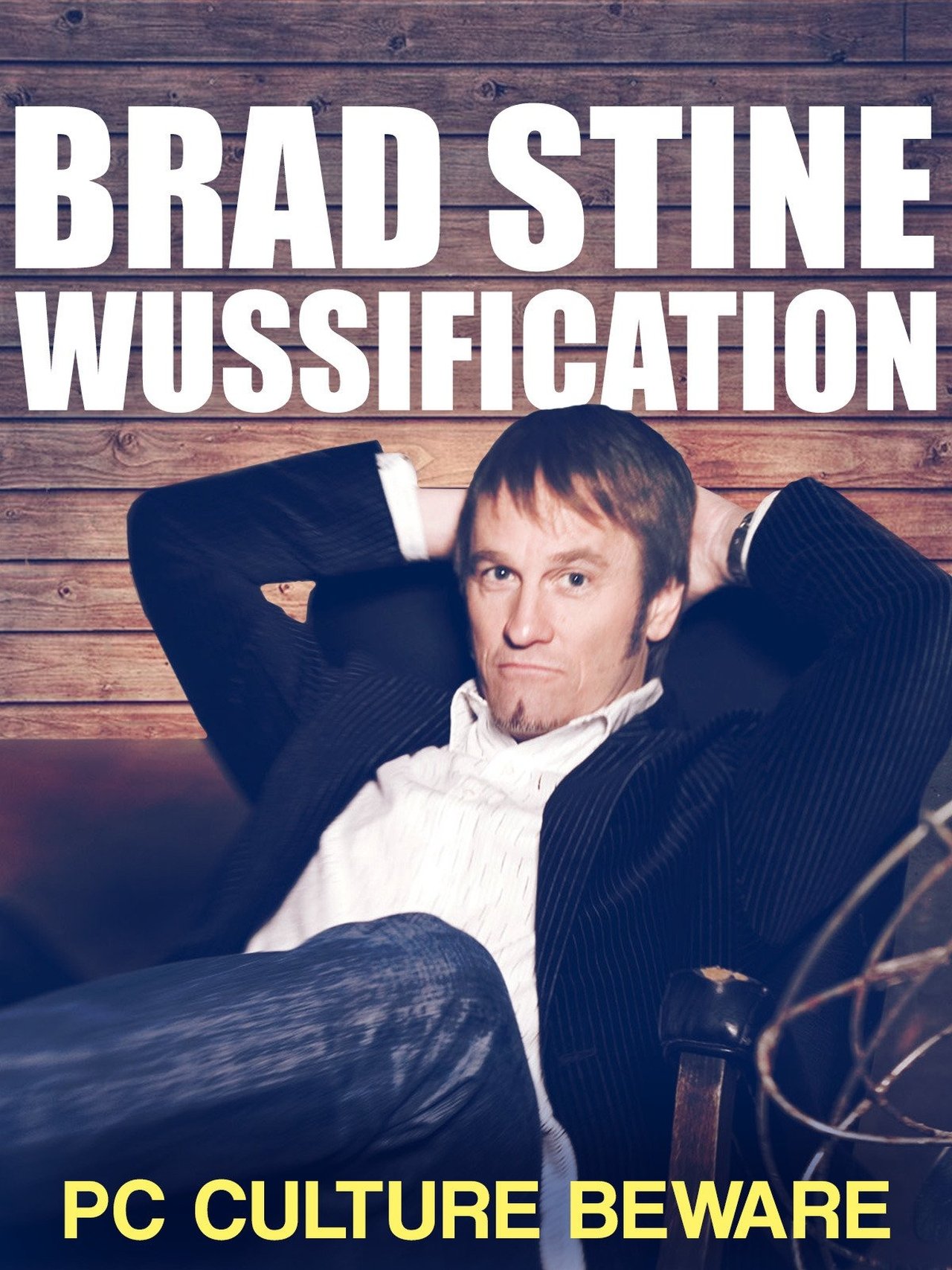مشاهدة فيلم Brad Stine - Wussification مترجم بدون اعلانات - بوستر