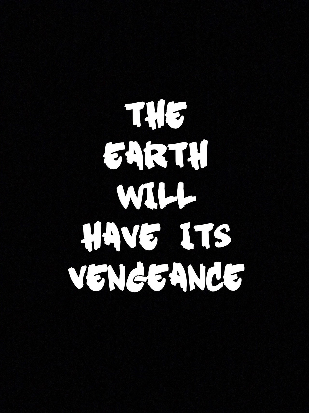 The Earth Will Have Its Vengeance Backdrop