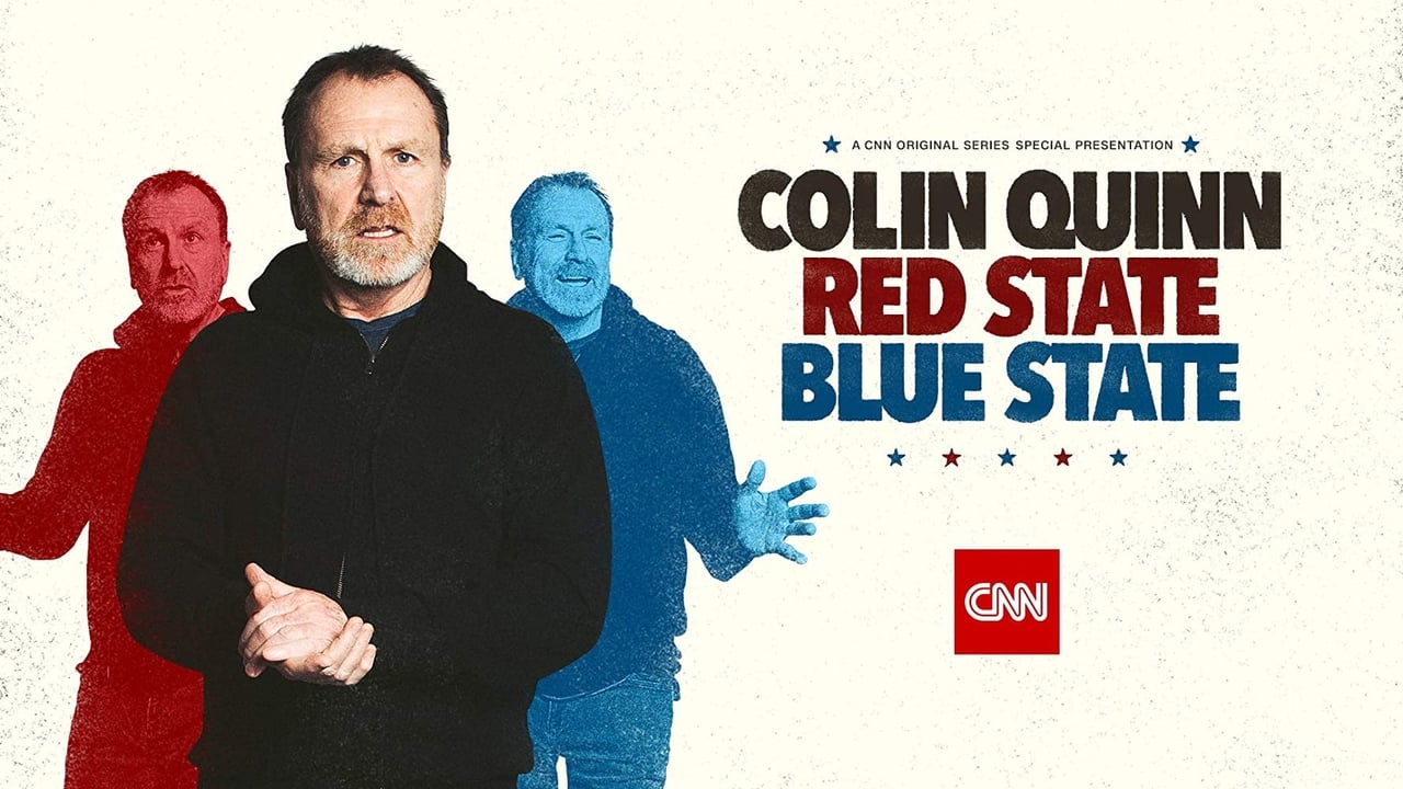 Colin Quinn: Red State, Blue State background