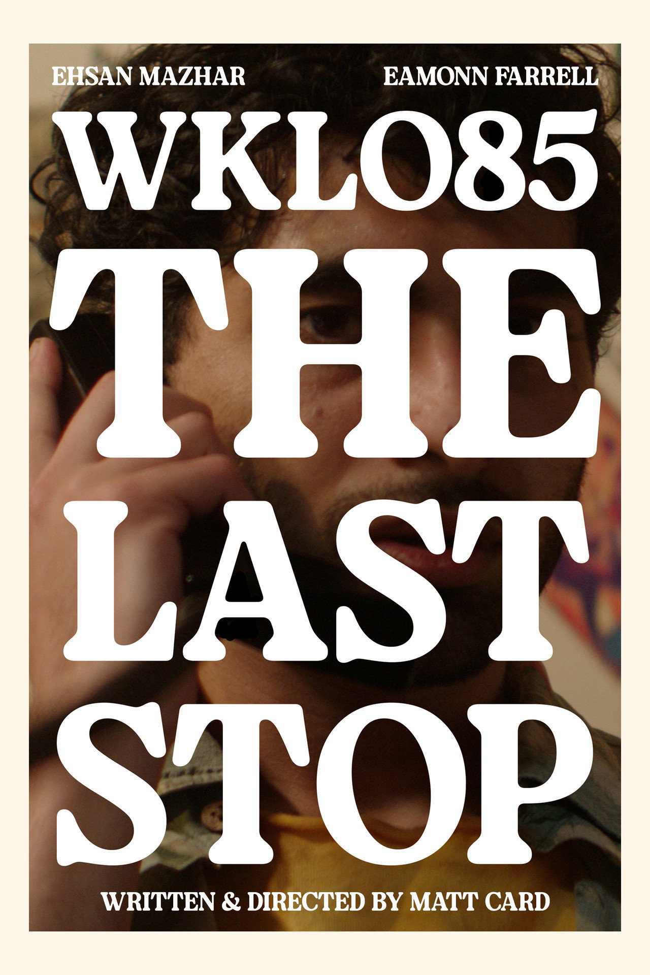 WKLO85: The Last Stop filmaffisch