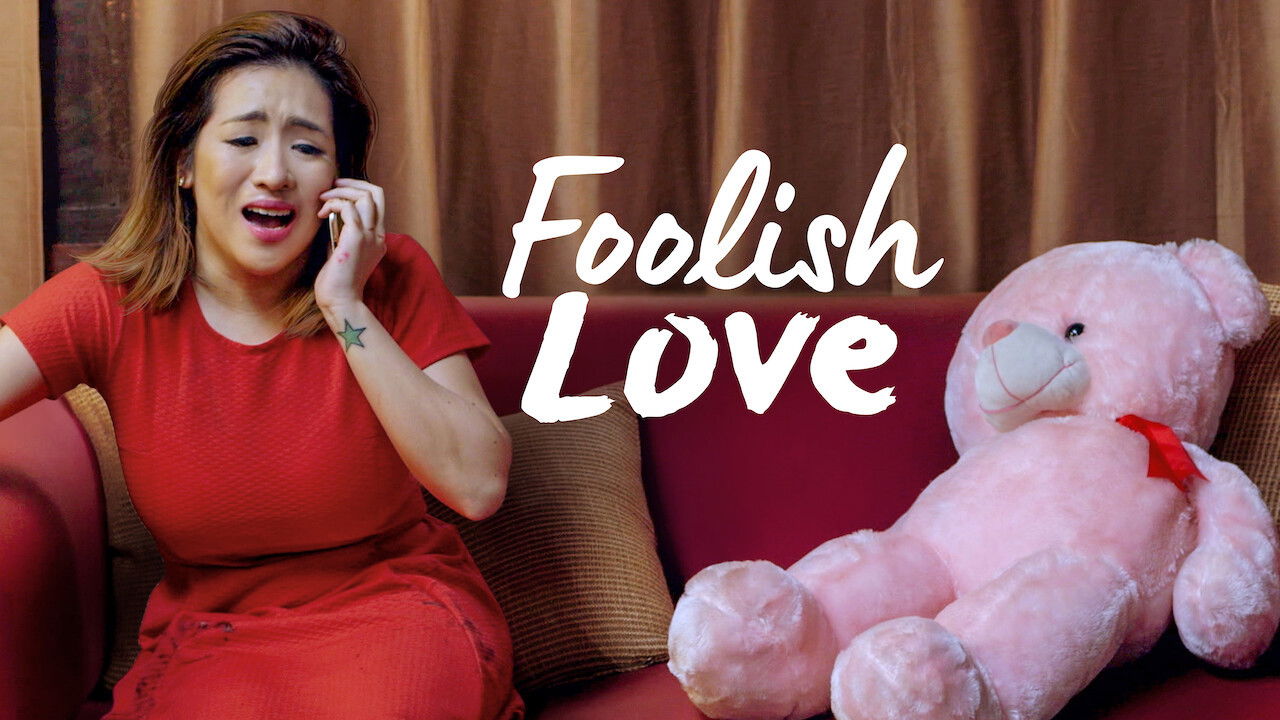 Foolish Love