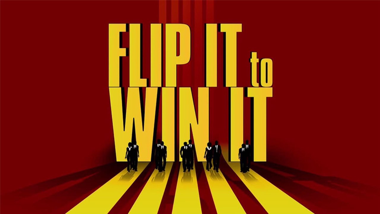 Flip It to Win It background