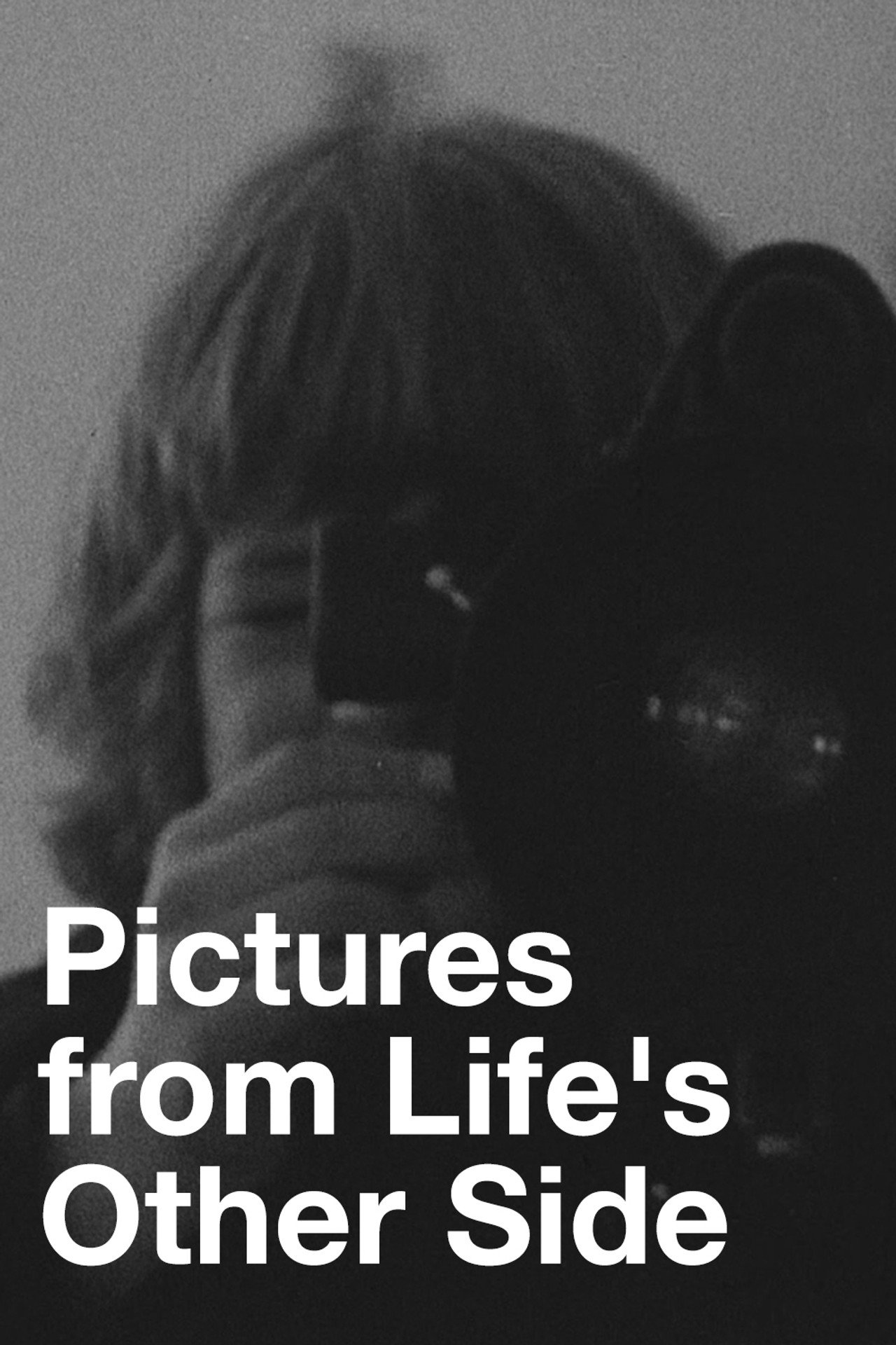 Pictures from Life's Other Side filmaffisch