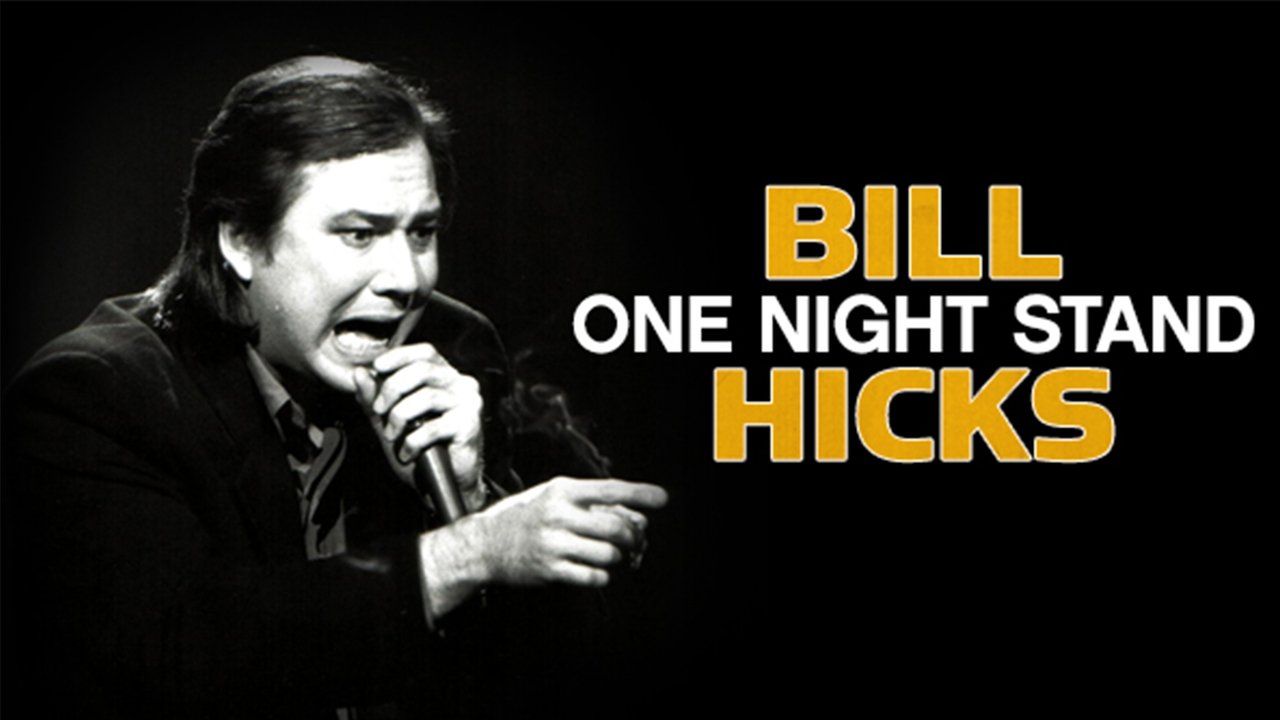 Bill Hicks: One Night Stand