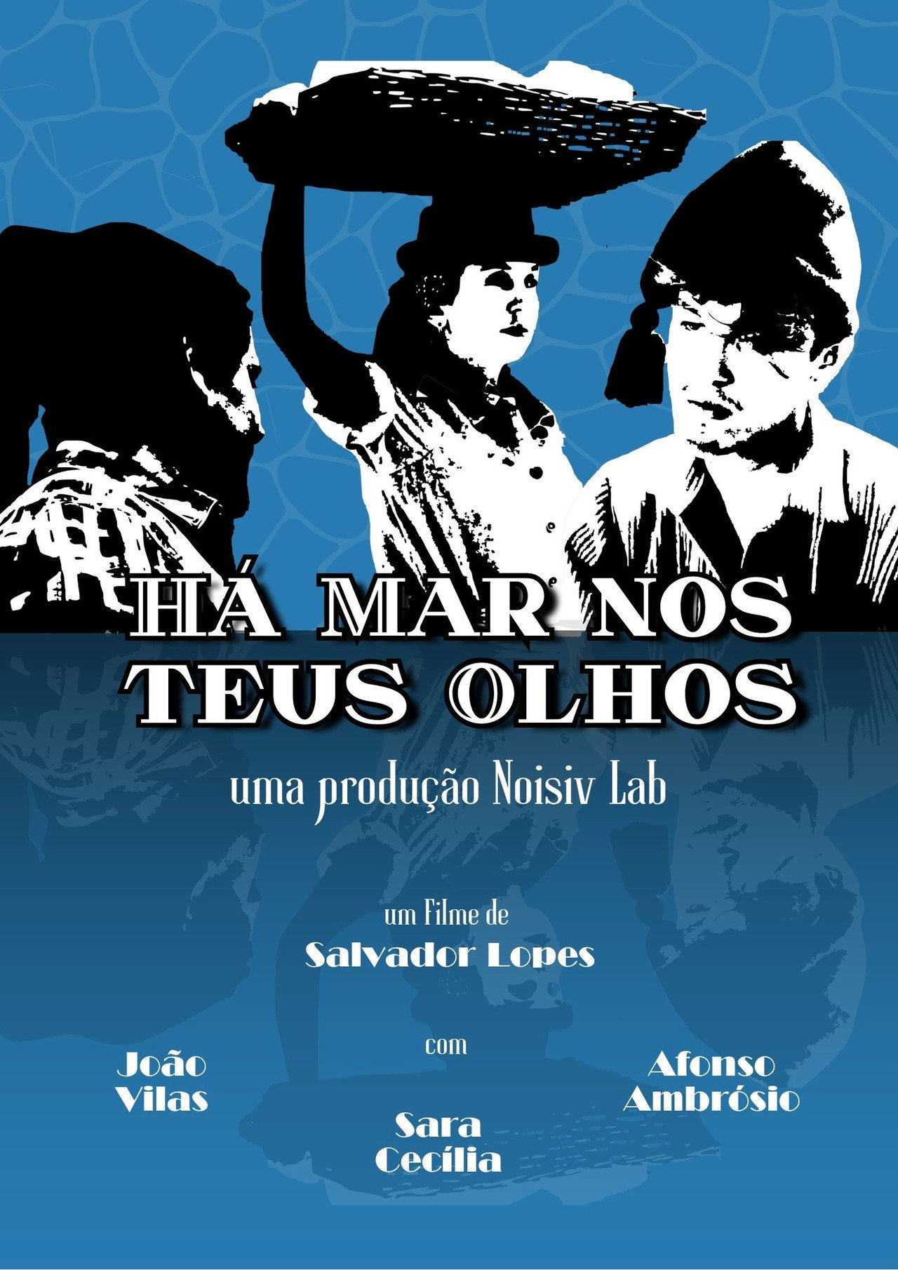 Há Mar nos Teus Olhos
