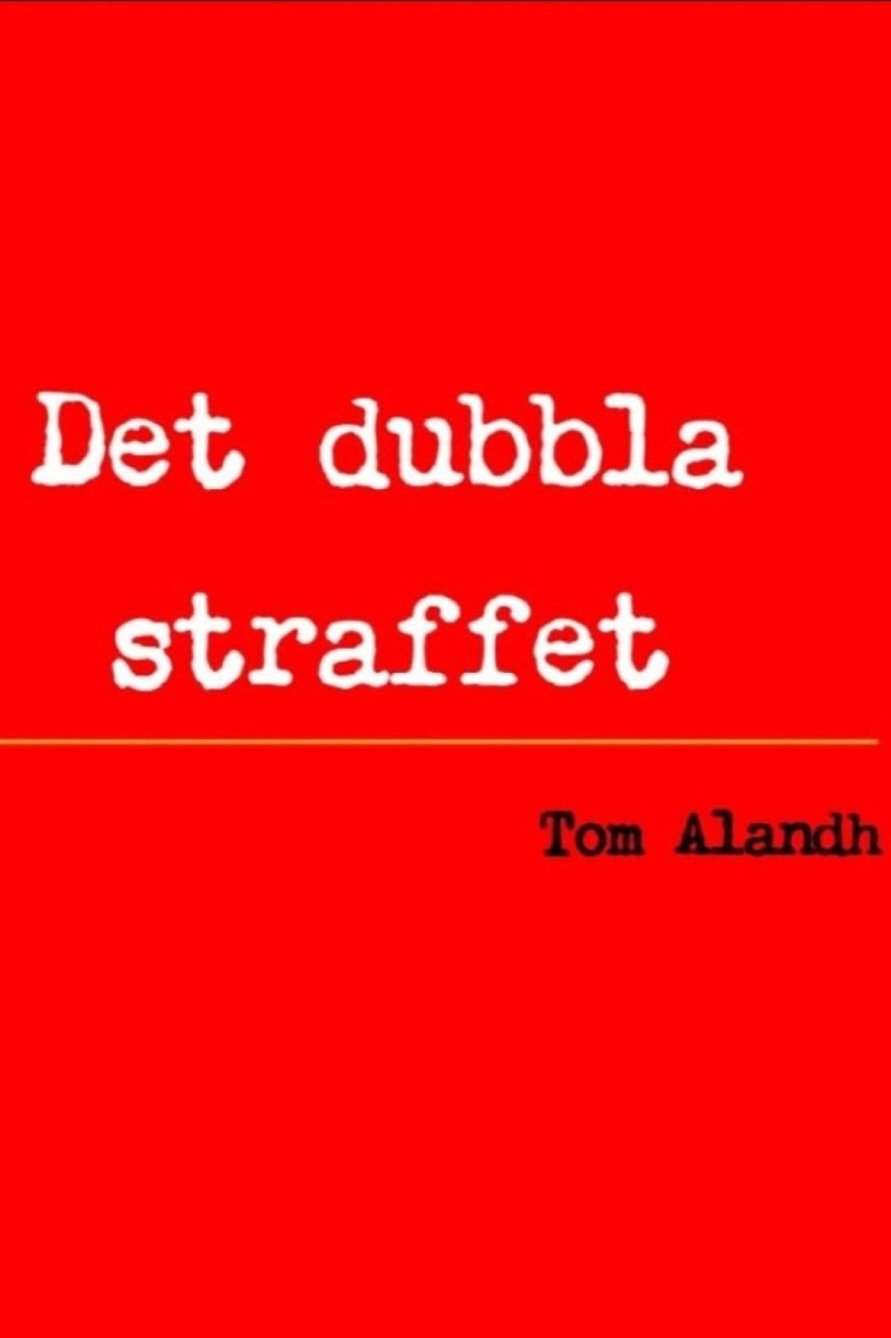 Det dubbla straffet Backdrop