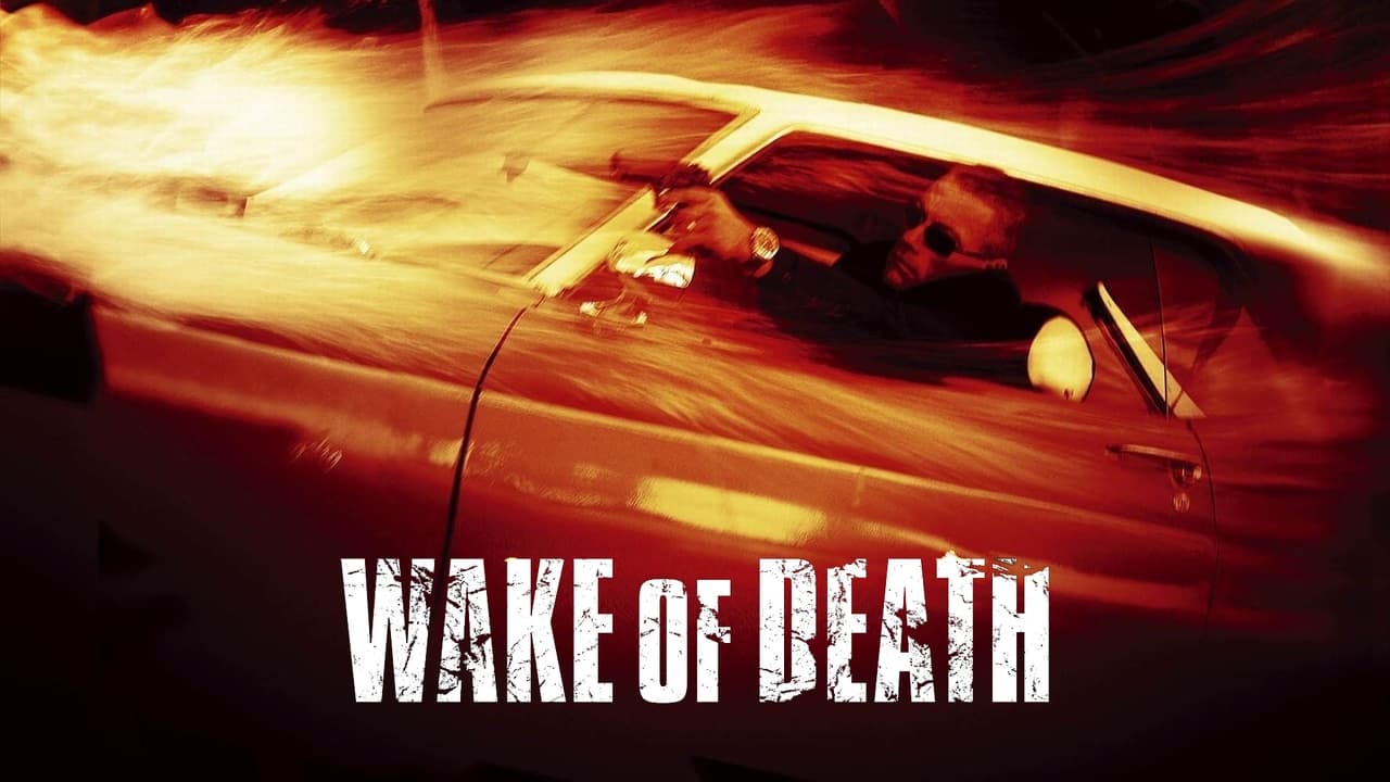 Wake of Death background