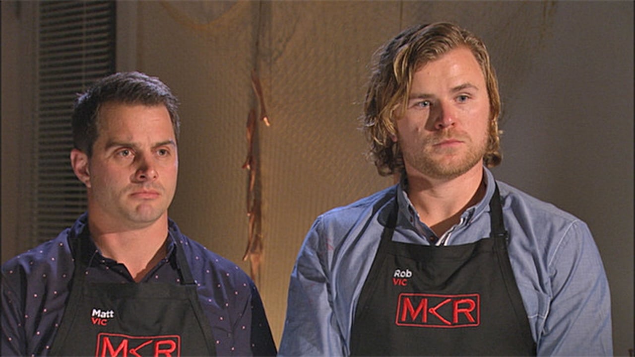 My Kitchen Rules - Season 6 Episode 10 : Matt & Rob (VIC, Group 2)