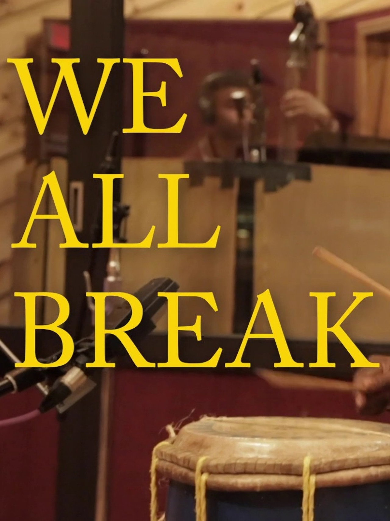 We All Break Backdrop