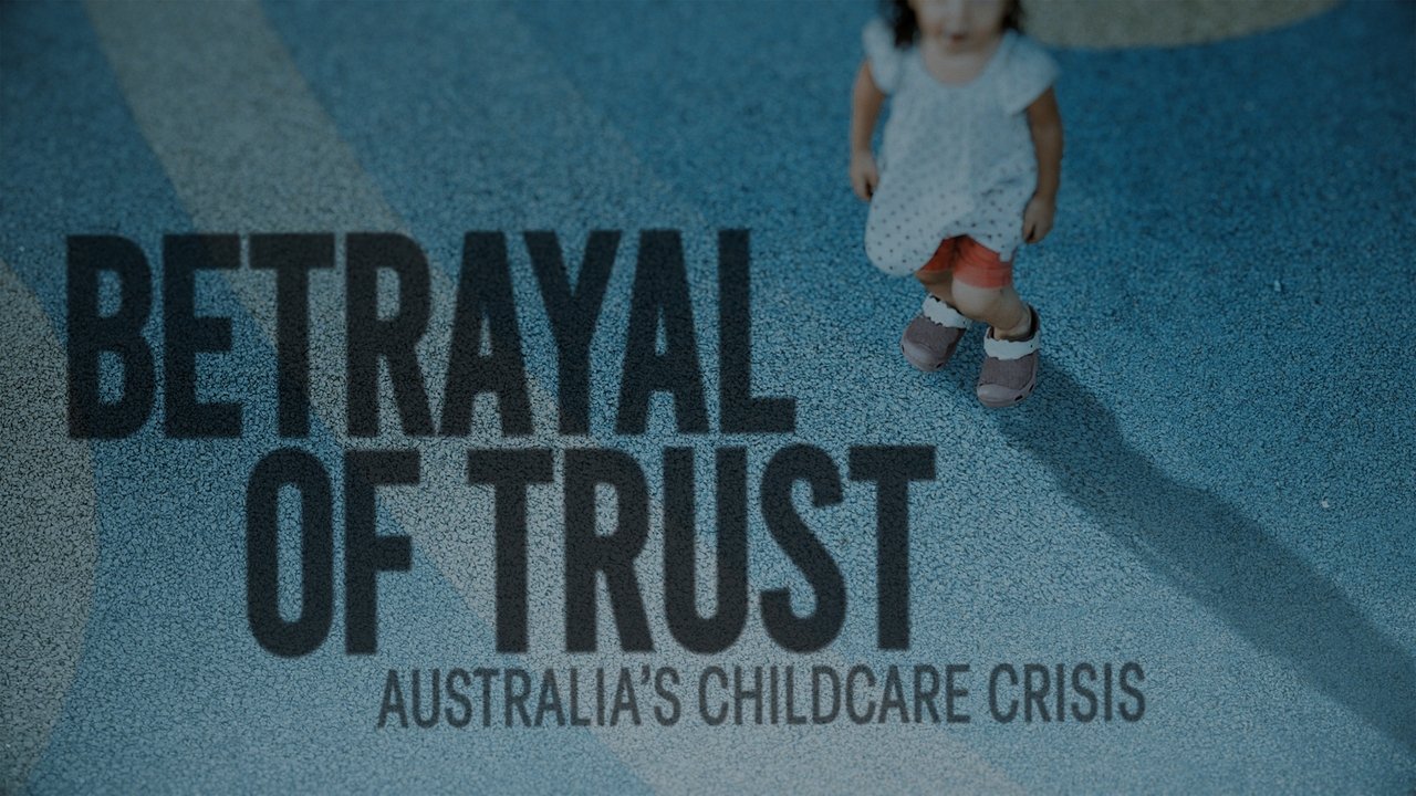 Betrayal of Trust