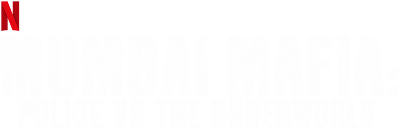 Mumbai Mafia: Police vs the Underworld