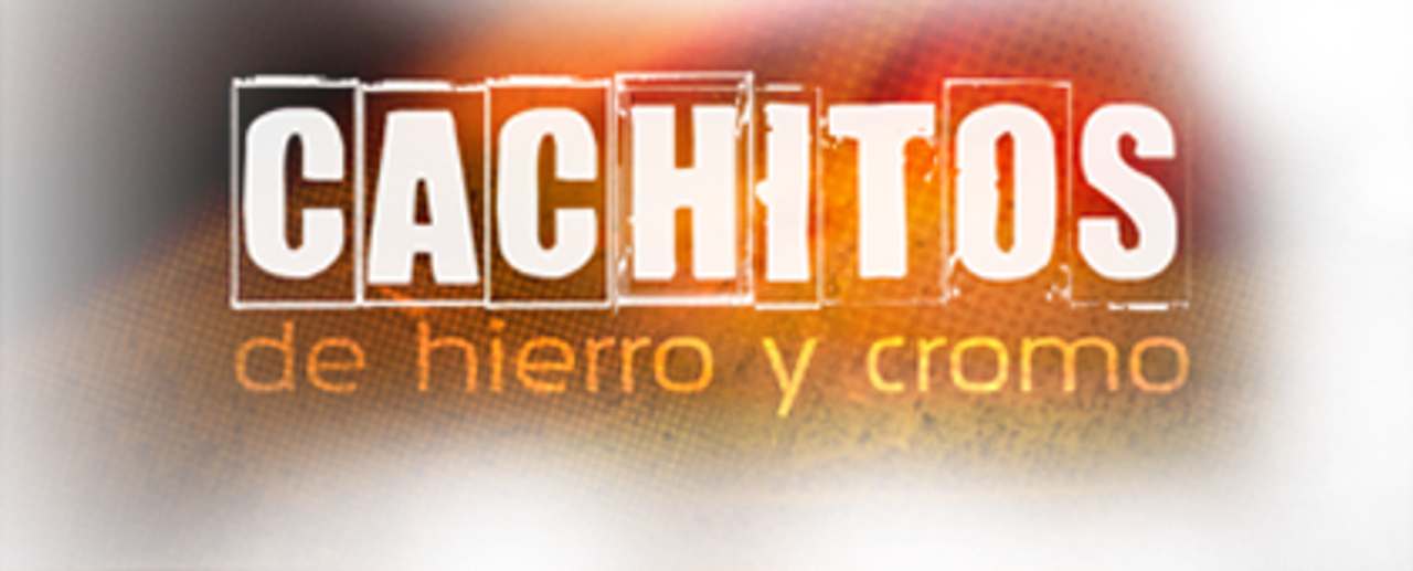 Cachitos de hierro y cromo