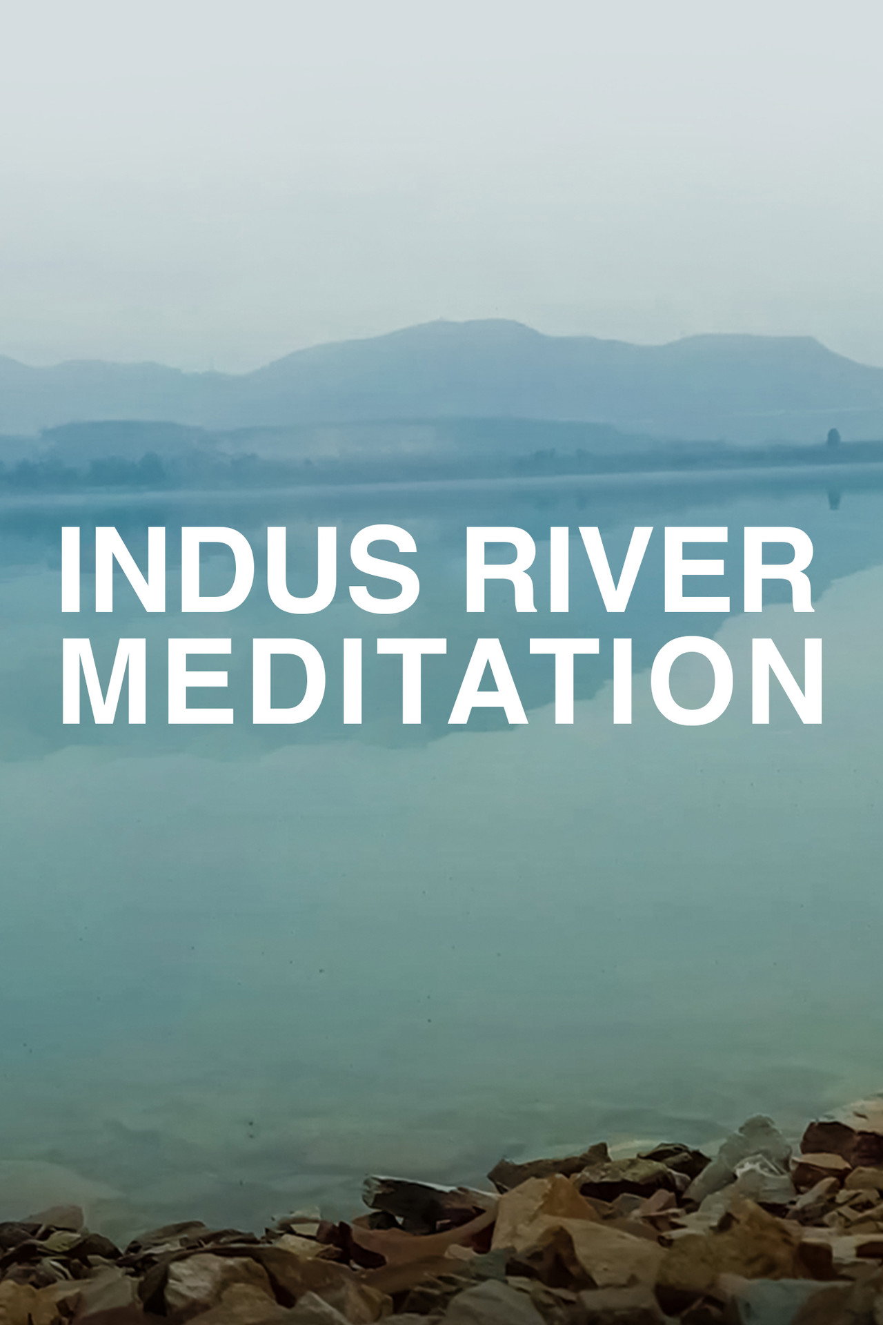 Indus River Meditation filmaffisch