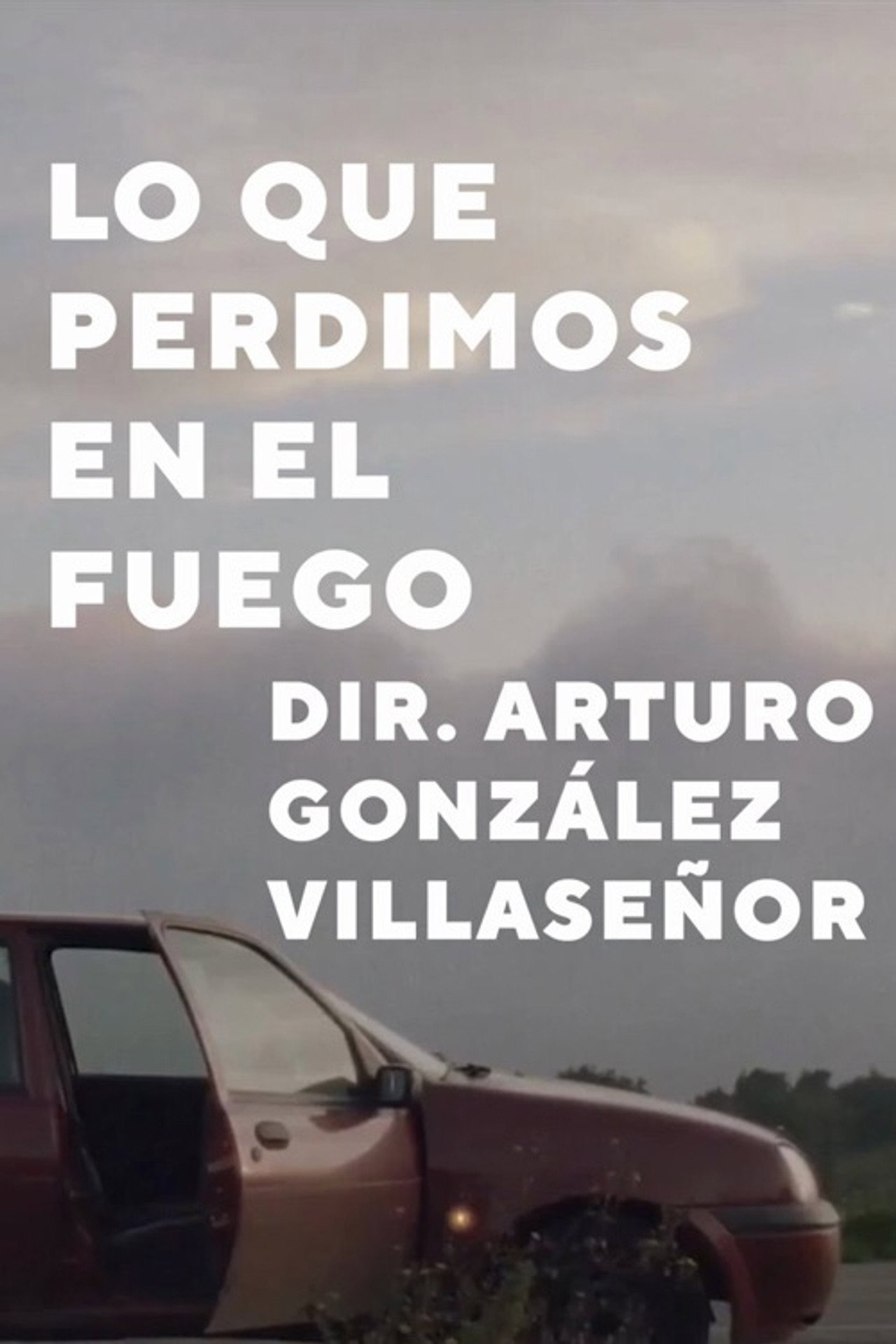 Lo que perdimos en el fuego Backdrop