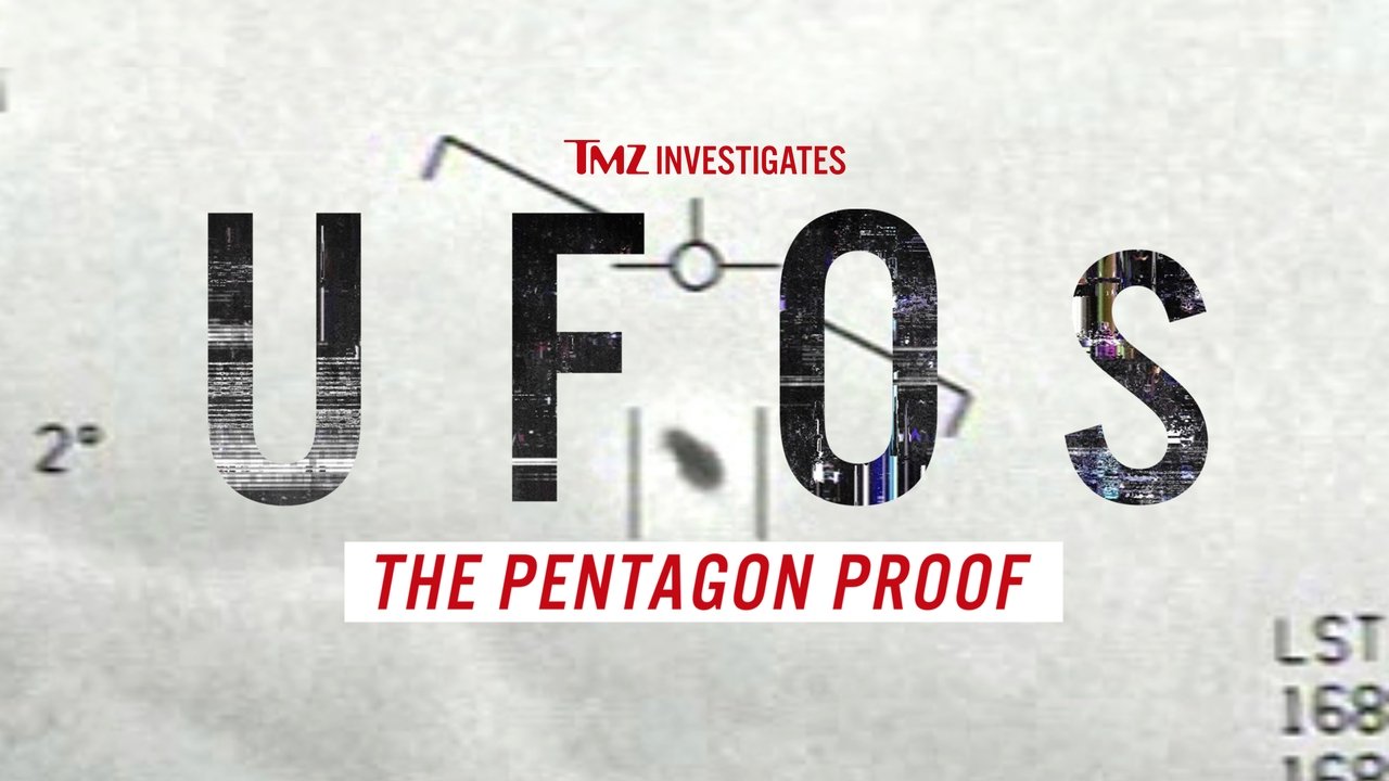 TMZ Investigates: UFOs - The Pentagon Proof