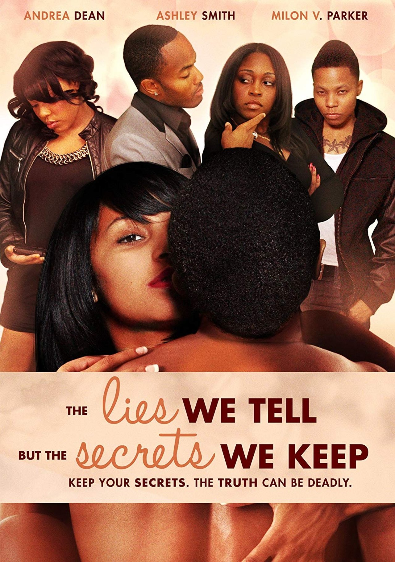 The Lies We Tell But the Secrets We Keep: Part 2 The Lies We Tell But the Secrets We Keep: Part 2