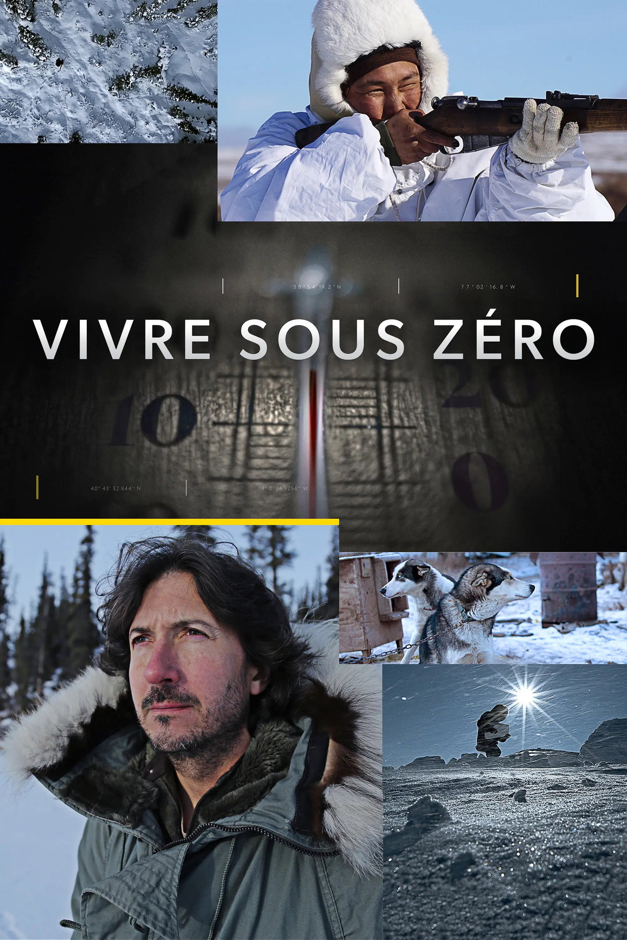 Vivre sous zéro poster