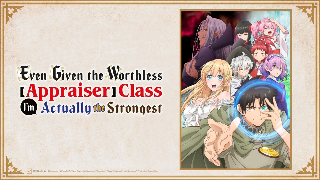 Behind the scenes from Even Given the Worthless "Appraiser" Class, I'm Actually the Strongest