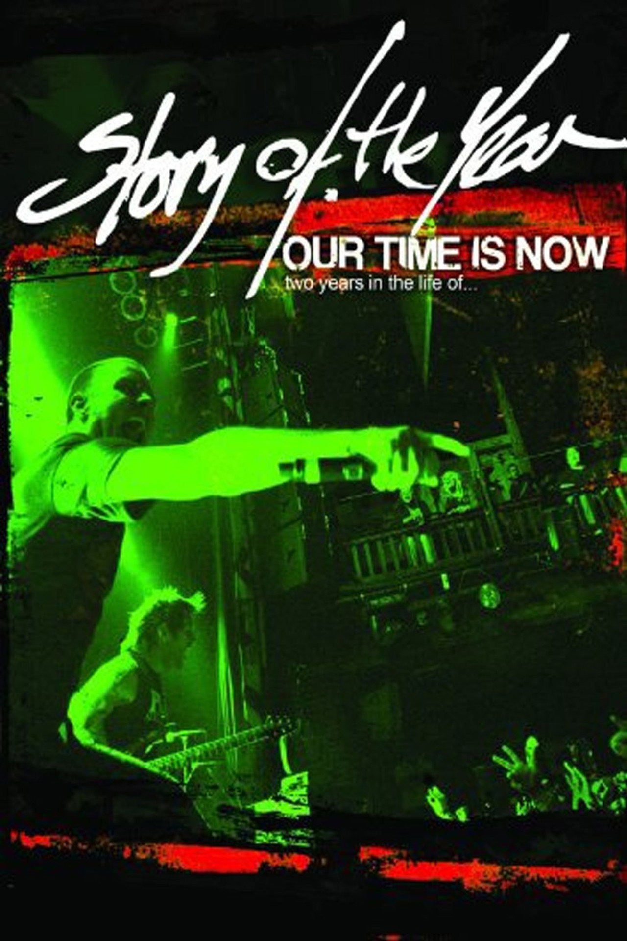 Our Time Is Now: Two Years in the Life of Story of the Year filmaffisch
