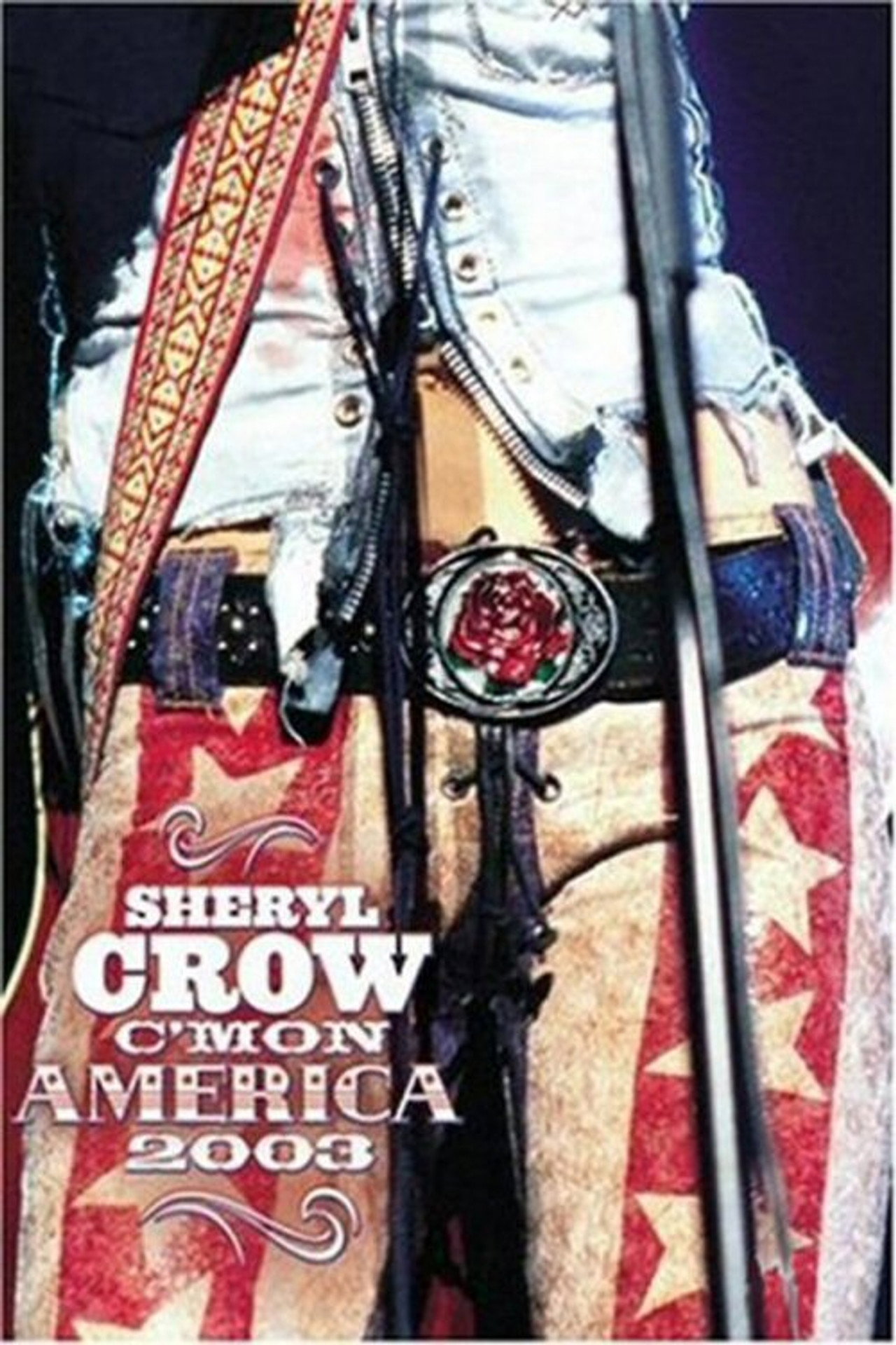 Sheryl Crow: C'mon America filmaffisch