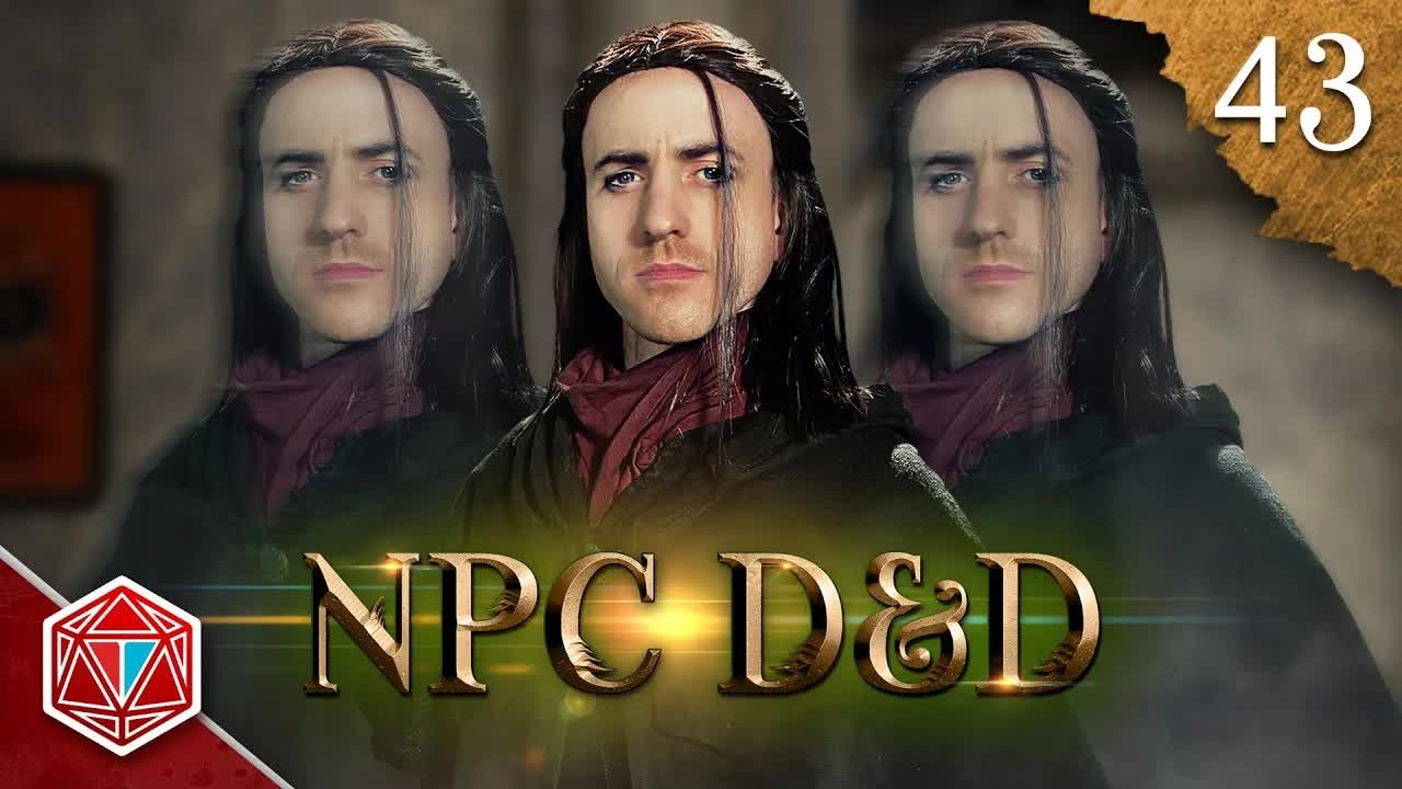 Epic NPC Man: Dungeons & Dragons - Season 3 Episode 43 : Wizards of Westhaven Place