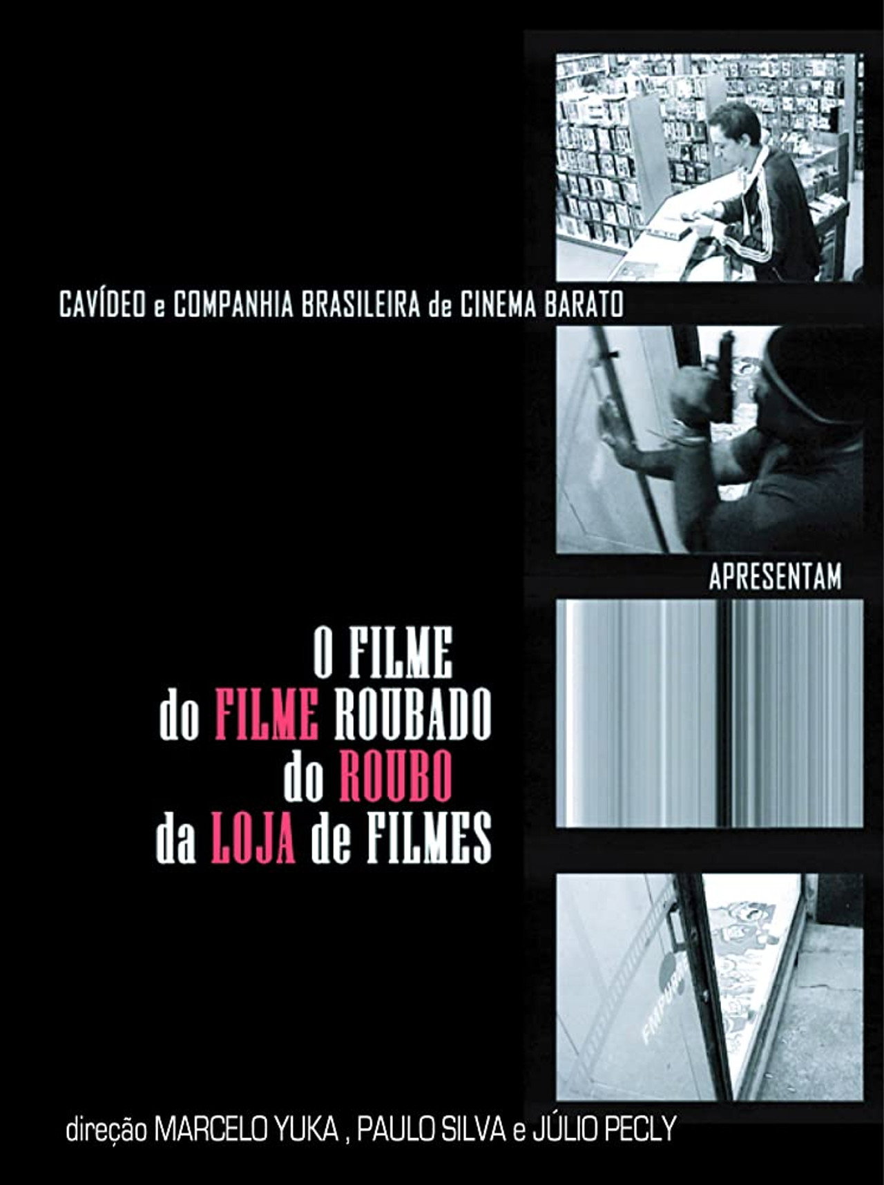 O Filme do Filme Roubado do Roubo da Loja de Filme filmaffisch