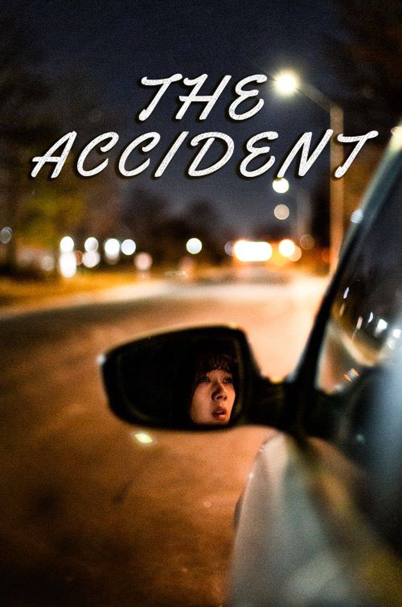 مشاهدة فيلم The Accident مترجم بدون اعلانات - بوستر
