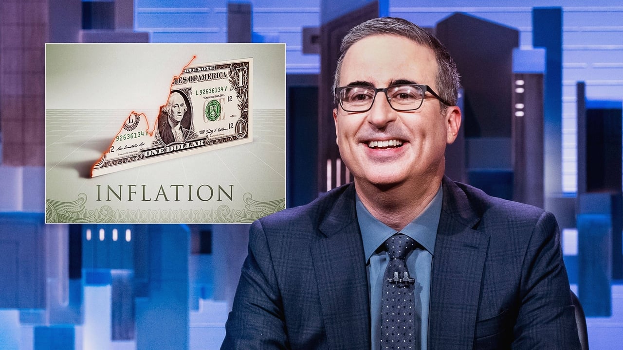 Last Week Tonight with John Oliver - Season 9 Episode 17 : July 24, 2022: Inflation